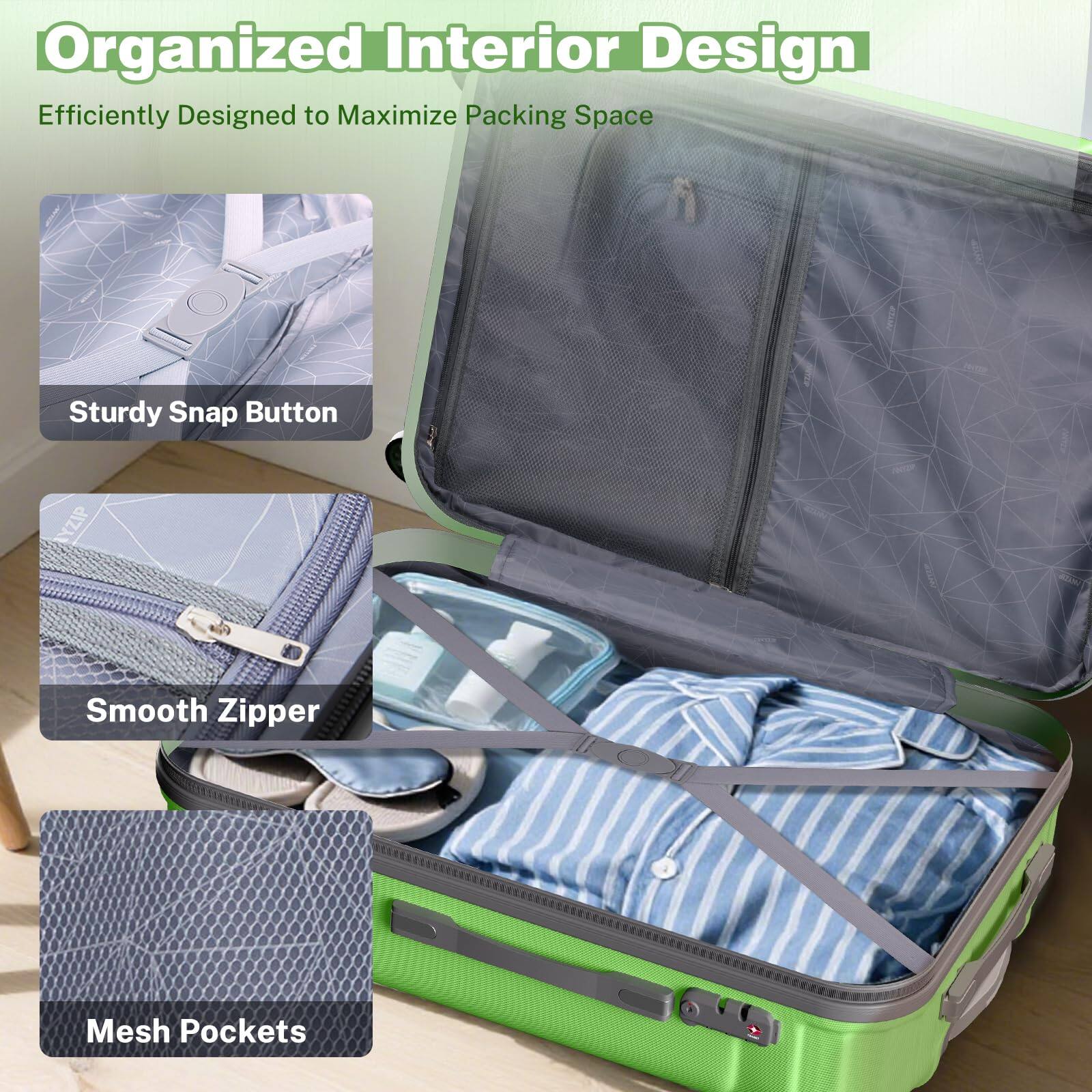 Organized Interior Design  
Efficiently Designed to Maximize Packing Space  

- Sturdy Snap Button  
- Smooth Zipper  
- Mesh Pockets