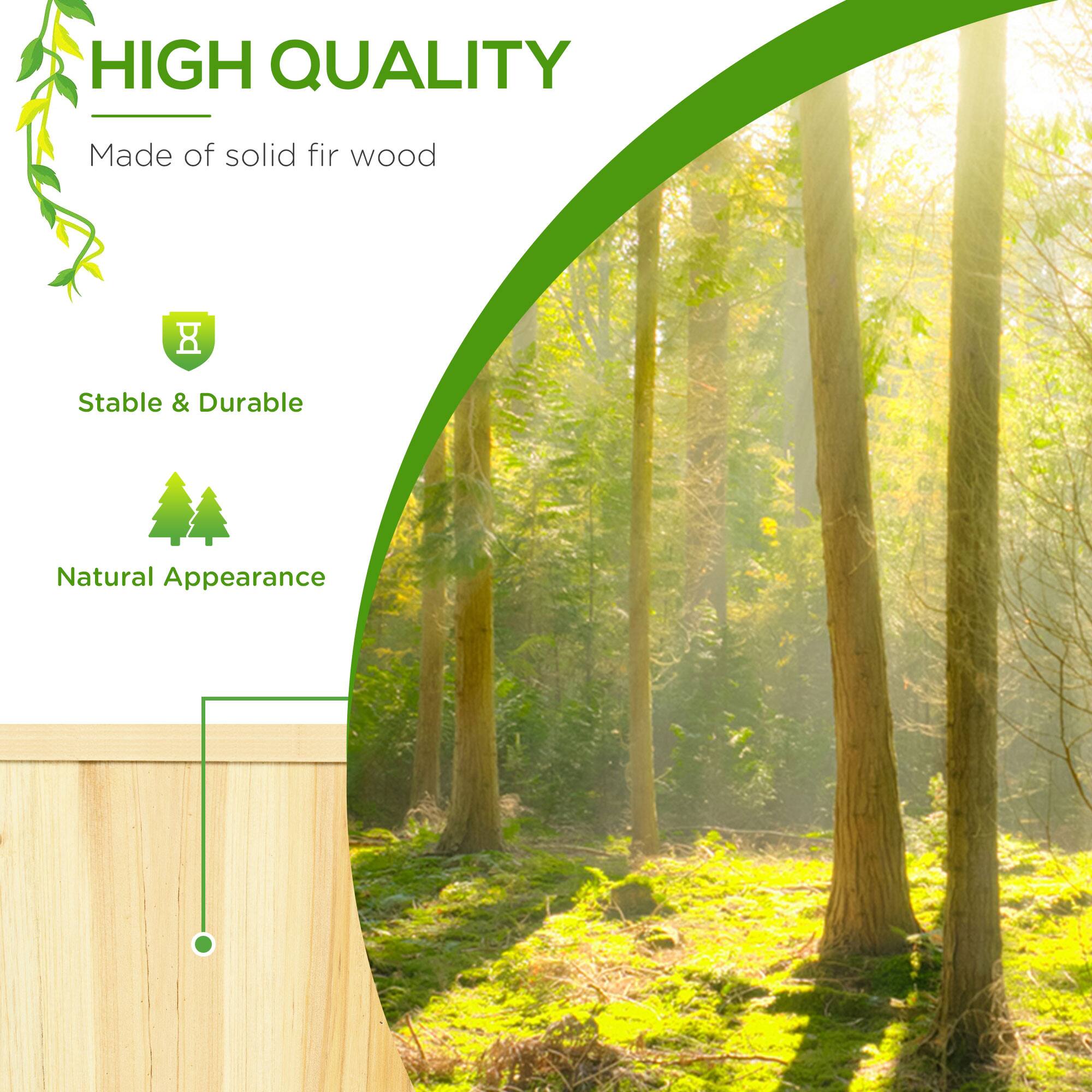 HIGH QUALITY  
Made of solid fir wood  

Stable & Durable  

Natural Appearance