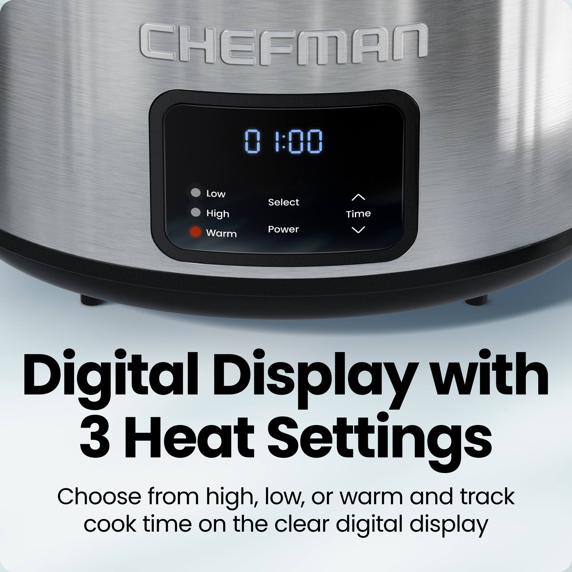 CHEFMAN 0 1:00 Low High Warm Select Power Time Digital Display with 3 Heat Settings Choose from high, low, or warm and track cook time on the clear digital display