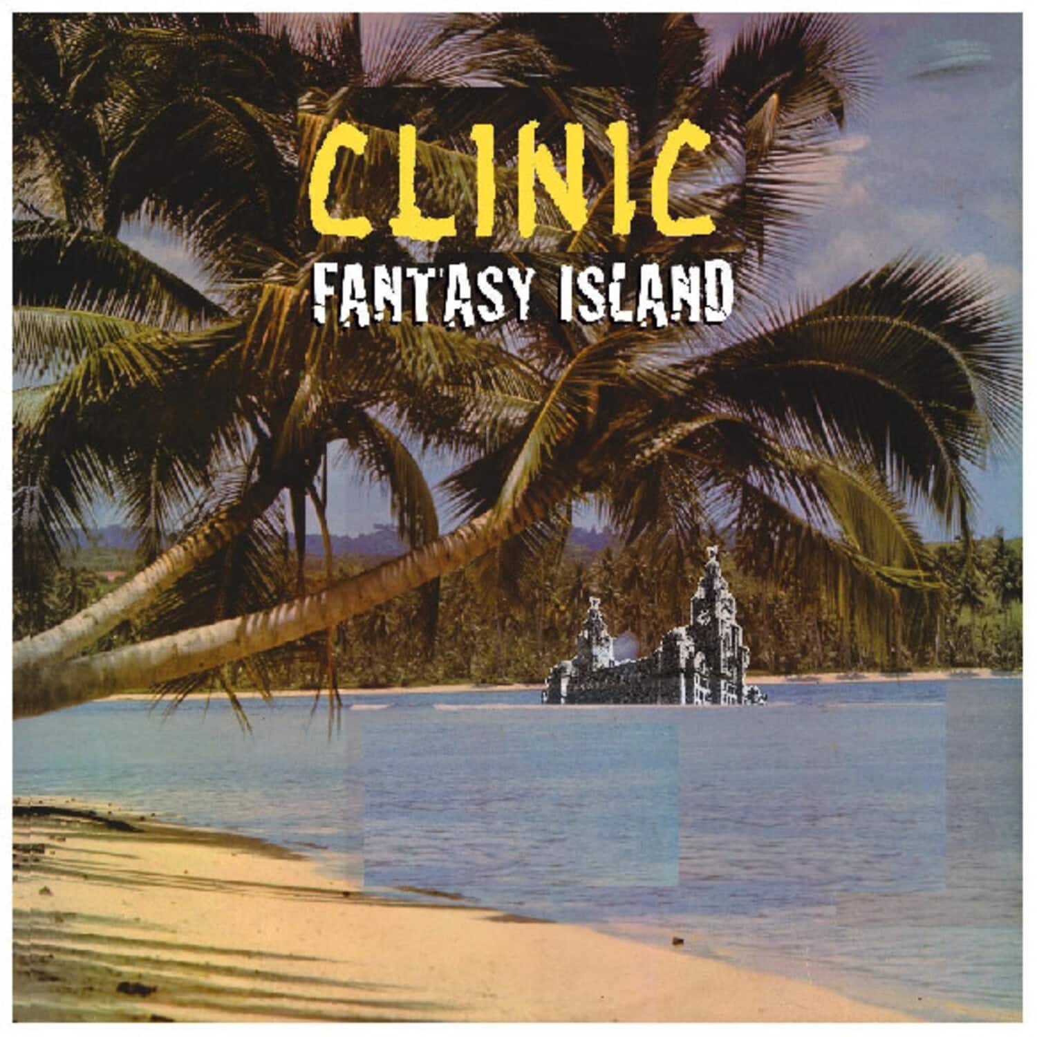 Clinic - Fantasy Island   - VINYL LP price history on PriceWatchPro