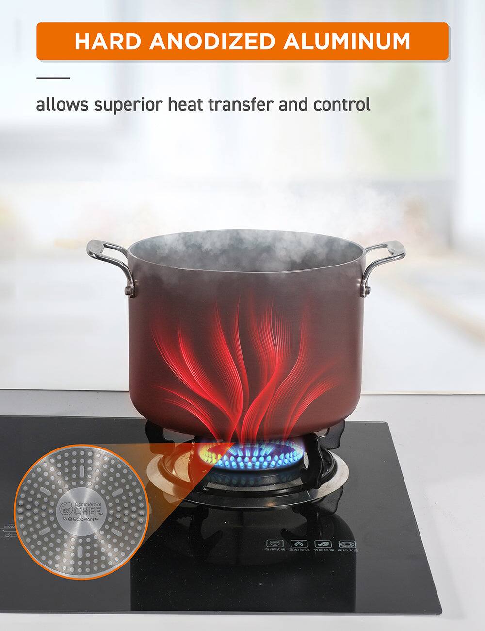HARD ANODIZED ALUMINUM allows superior heat transfer and control commercia CHEF. KCOMANT - ECO