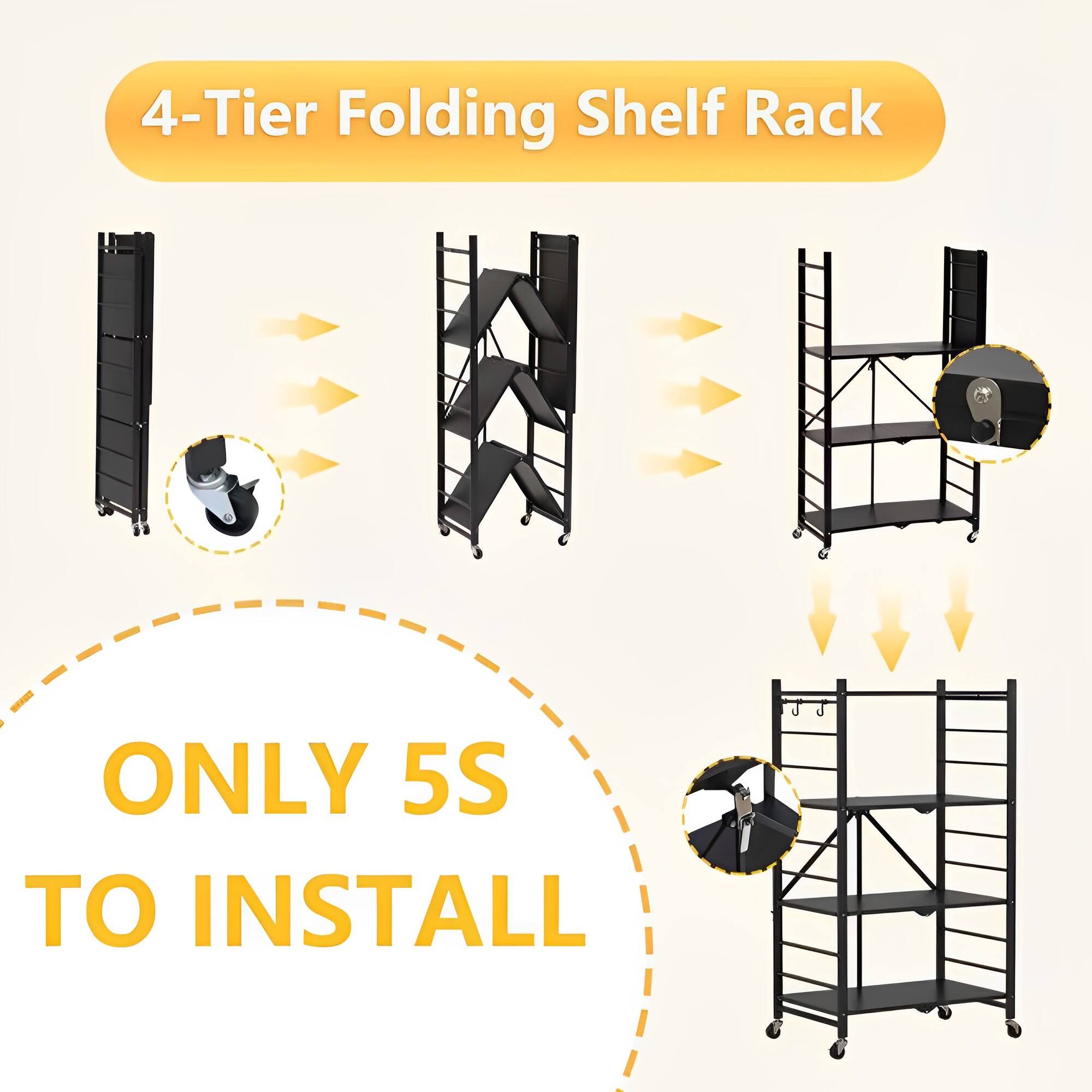 4-Tier Folding Shelf Rack

ONLY 5S TO INSTALL