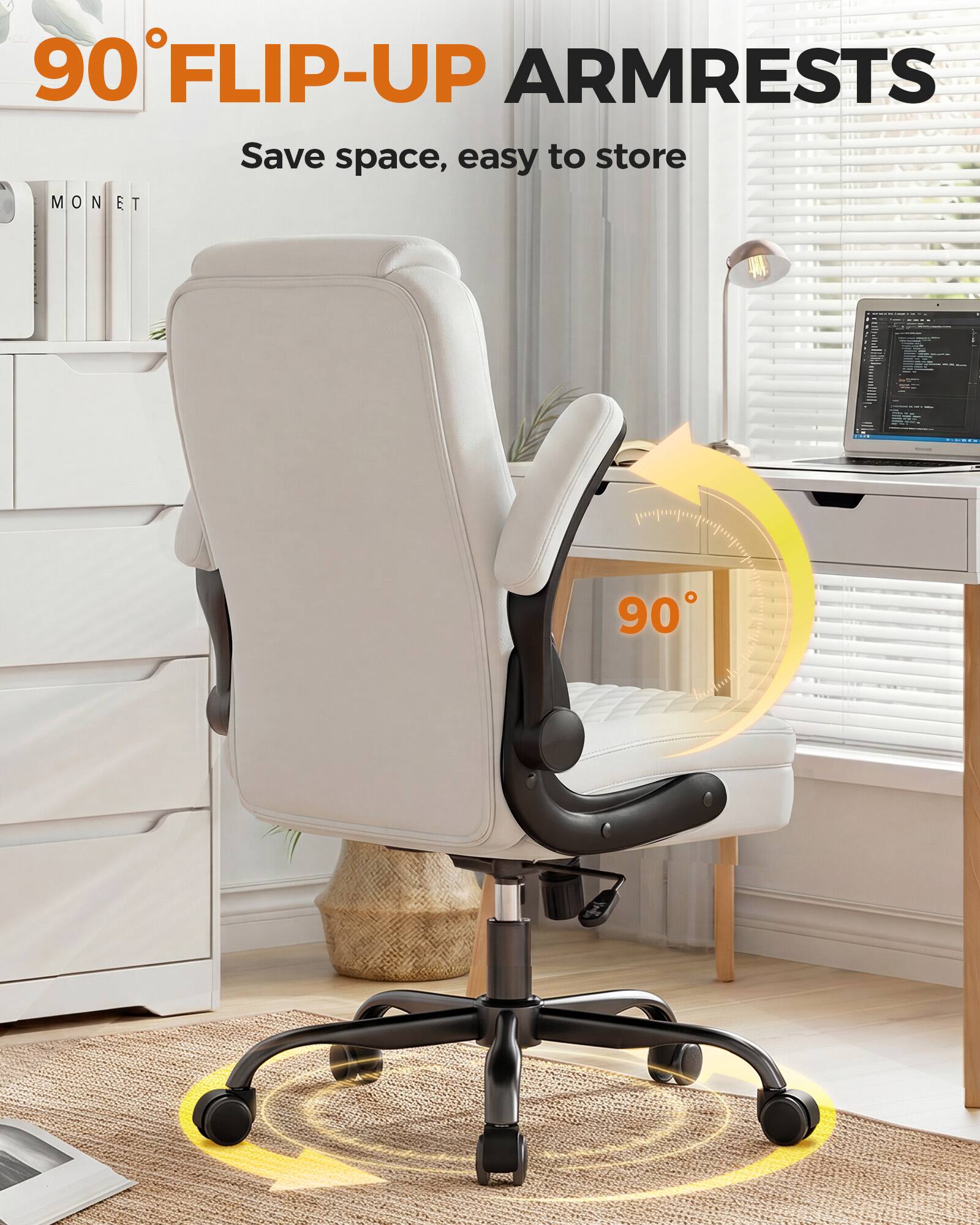 90° FLIP-UP ARMRESTS  
Save space, easy to store
