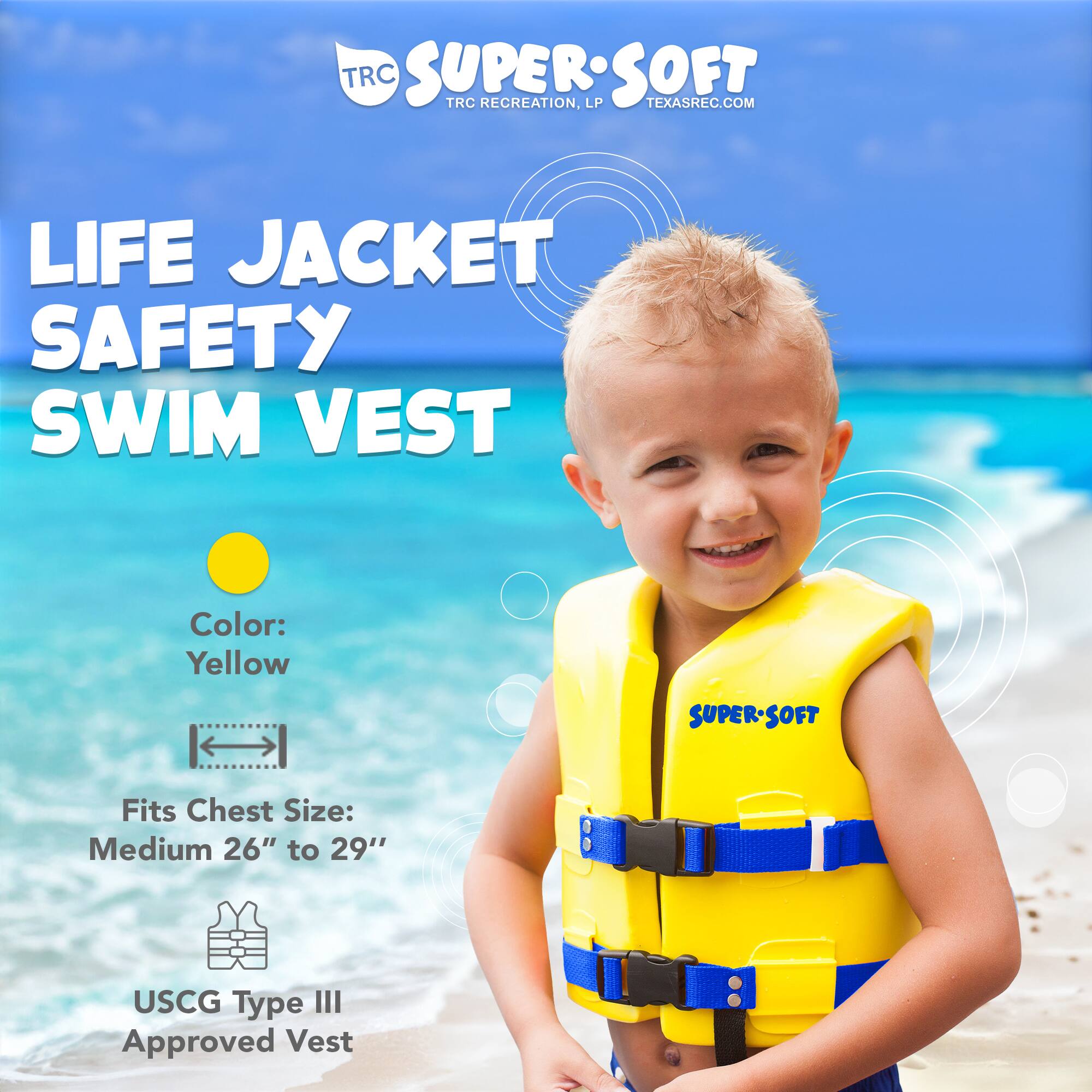 TRC SUPERSOFT  
TRC RECREATION, LP  
TEXASREC.COM  

LIFE JACKET SAFETY SWIM VEST  

Color: Yellow  

Fits Chest Size: Medium 26" to 29"  

USCG Type III Approved Vest