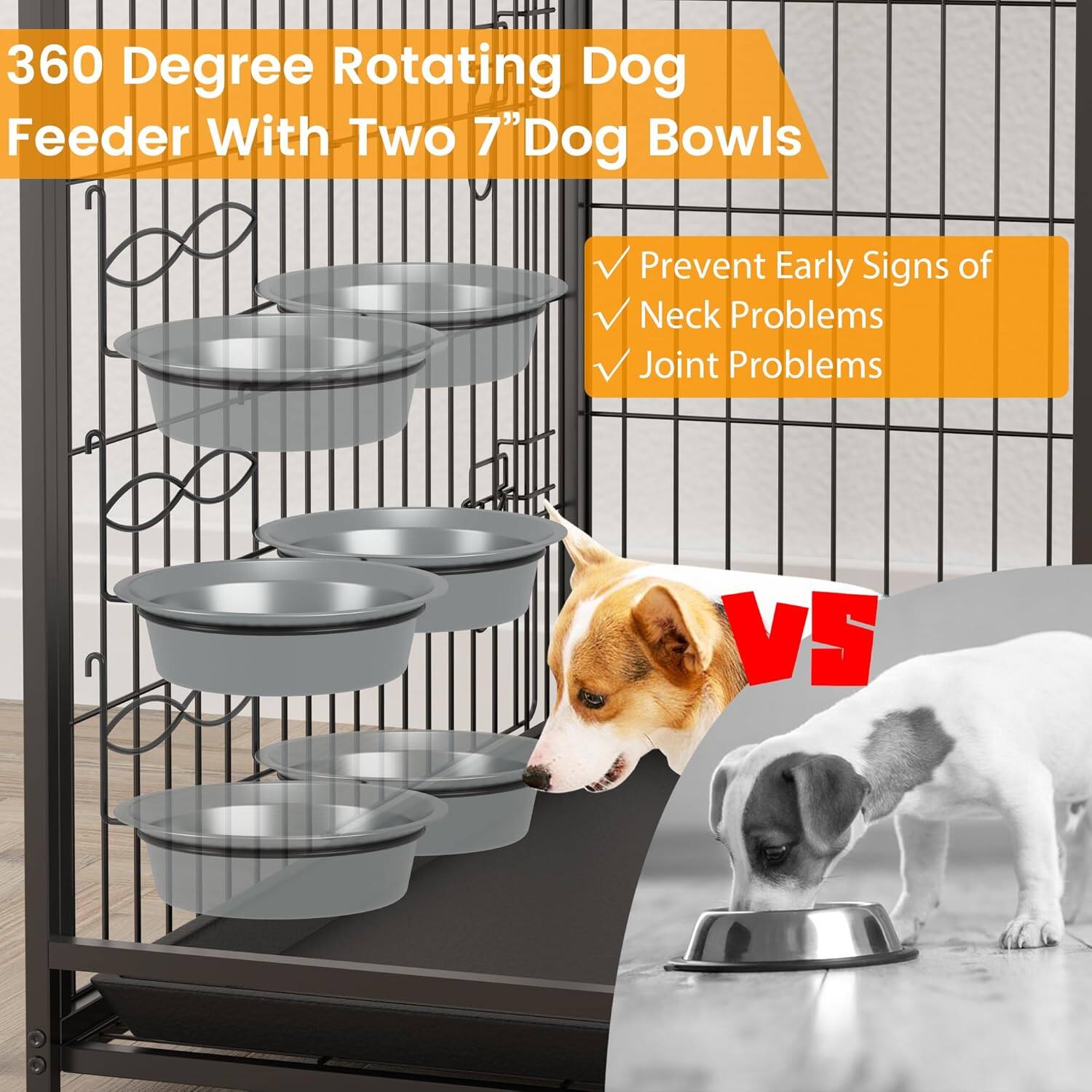 360 Degree Rotating Dog Feeder With Two 7" Dog Bowls

- Prevent Early Signs of Neck Problems
- Joint Problems

VS