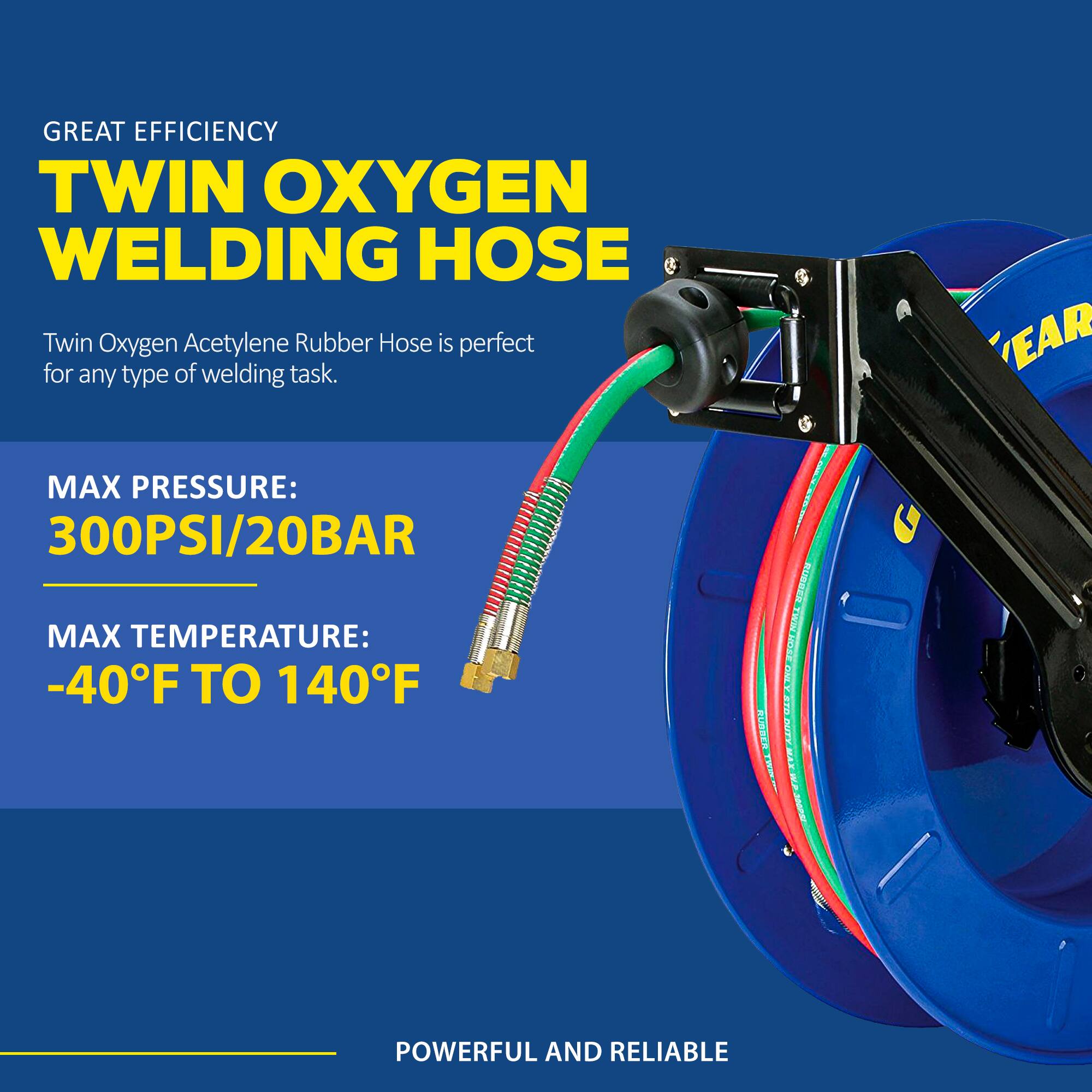 GREAT EFFICIENCY  
TWIN OXYGEN WELDING HOSE  

Twin Oxygen Acetylene Rubber Hose is perfect for any type of welding task.  

MAX PRESSURE:  
300PSI/20BAR  

MAX TEMPERATURE:  
-40°F TO 140°F  

POWERFUL AND RELIABLE