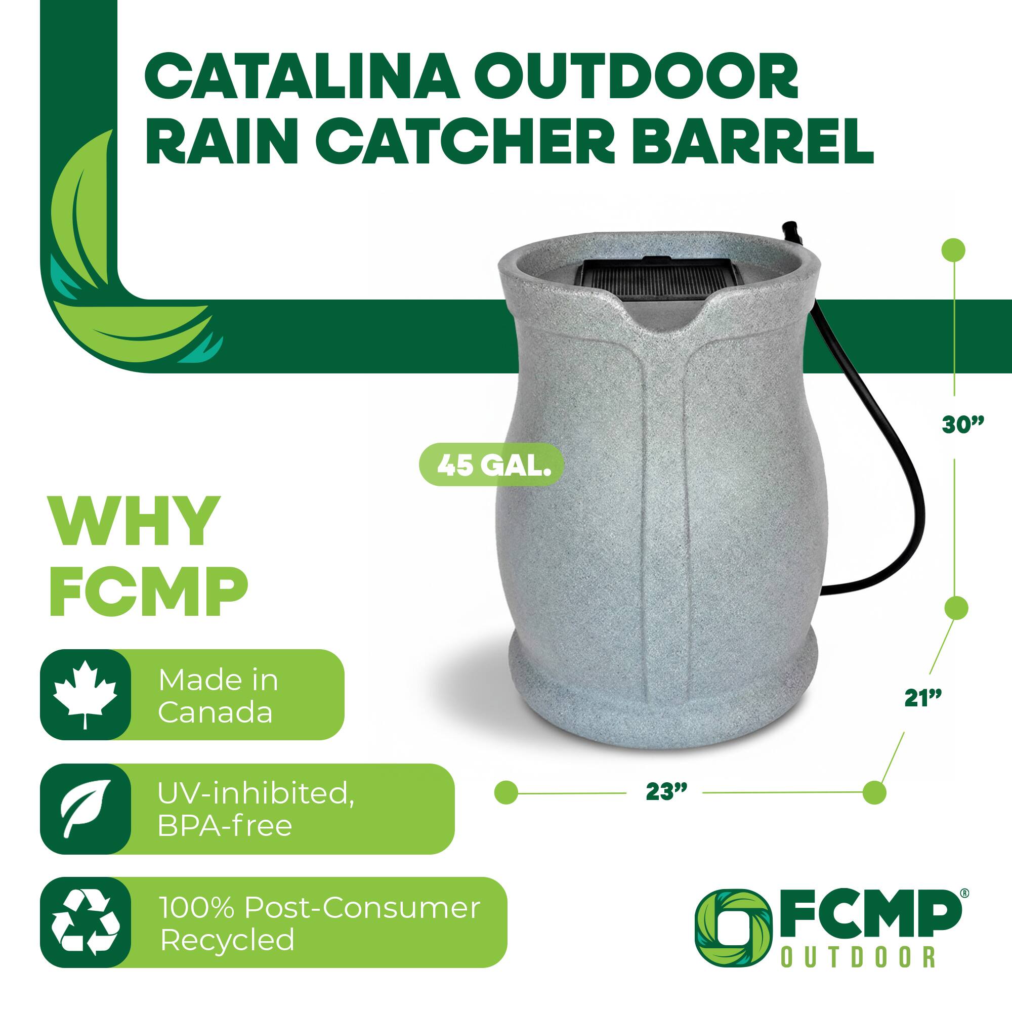 CATALINA OUTDOOR RAIN CATCHER BARREL WHY FCMP 45 GAL. 30" Made in Canada 21" UV-inhibited, BPA-free 23" 100% Post-Consumer Recycled