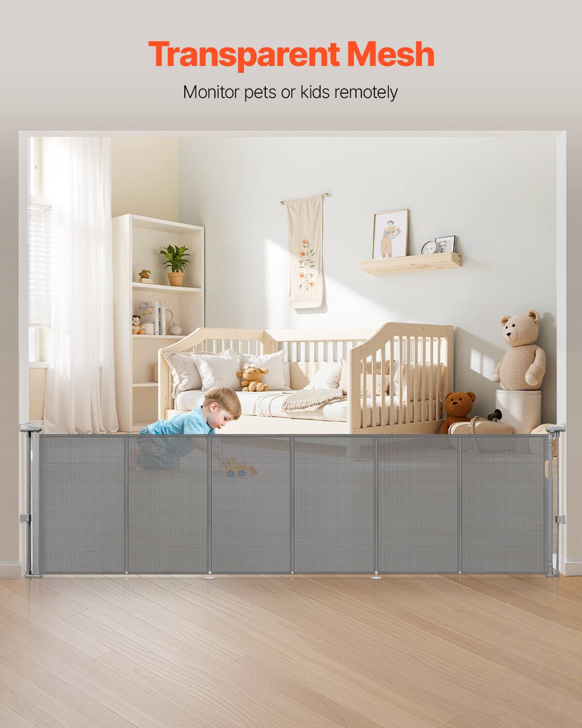 Transparent Mesh  
Monitor pets or kids remotely