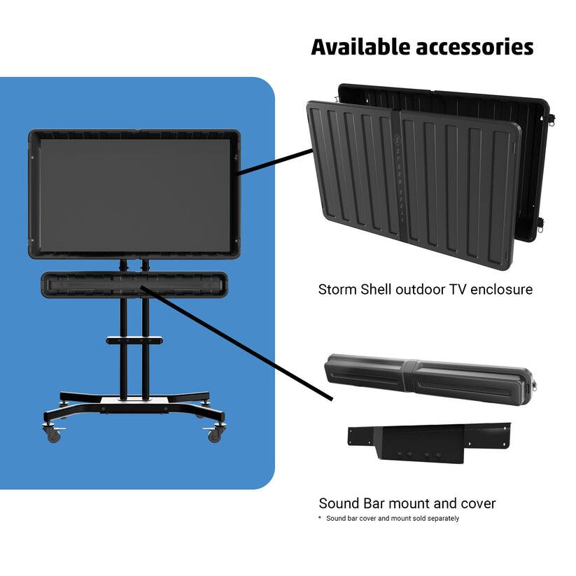 Available accessories:

- Storm Shell outdoor TV enclosure
- Sound Bar mount and cover

*Sound bar cover and mount sold separately