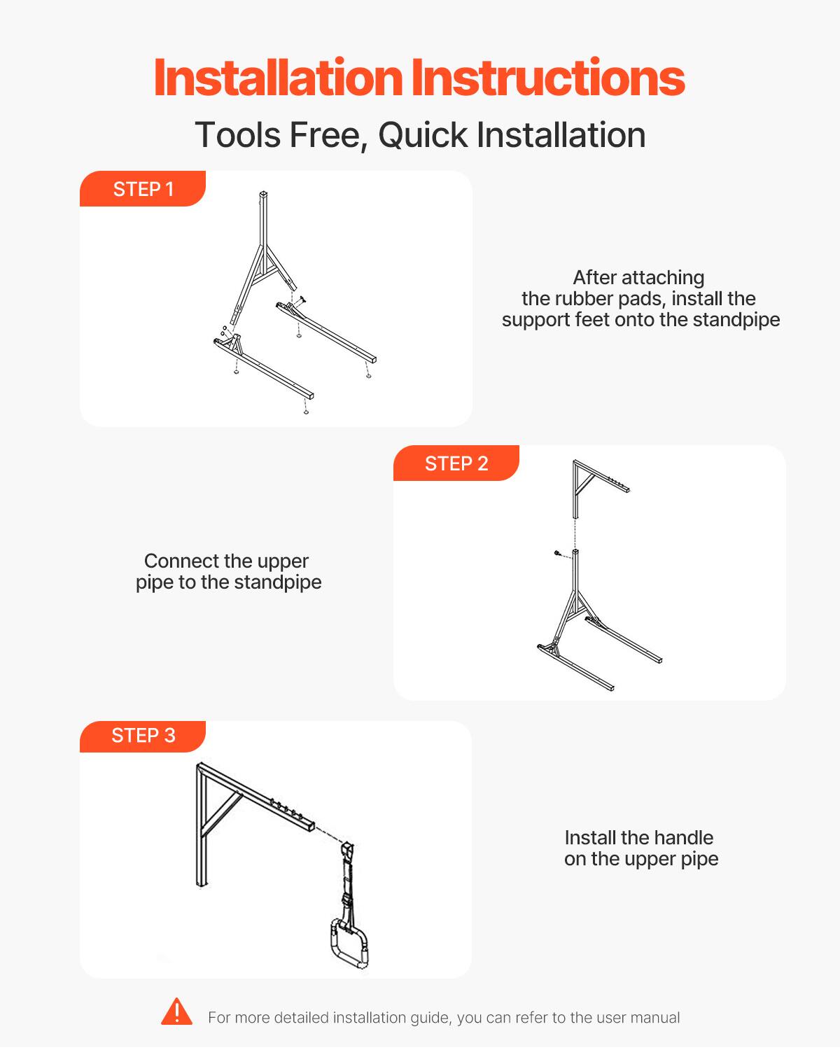 Installation Instructions  
Tools Free, Quick Installation  

STEP 1  
After attaching the rubber pads, install the support feet onto the standpipe  

STEP 2  
Connect the upper pipe to the standpipe  

STEP 3  
Install the handle on the upper pipe  

For more detailed installation guide, you can refer to the user manual