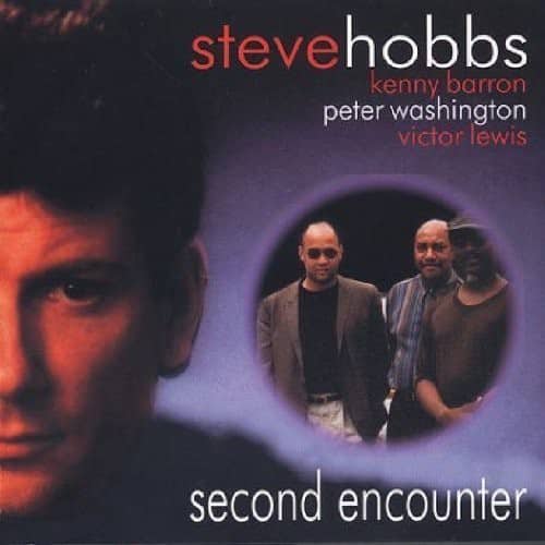 Steve Hobbs - Second Encounter   - COMPACT DISCS [CD] price history on PriceWatchPro