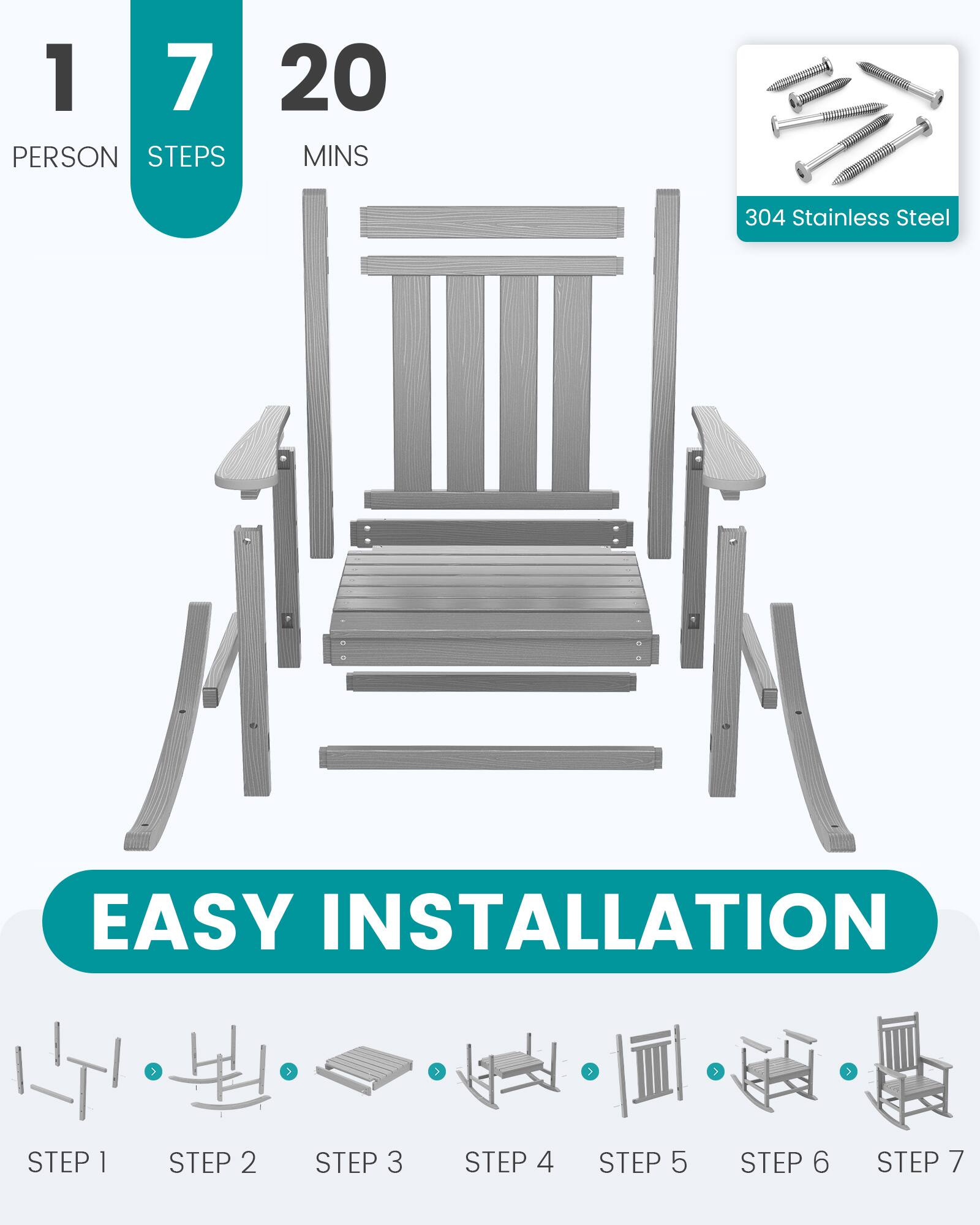 1 PERSON  
7 STEPS  
20 MINS  

304 Stainless Steel  

EASY INSTALLATION  

STEP 1  
STEP 2  
STEP 3  
STEP 4  
STEP 5  
STEP 6  
STEP 7