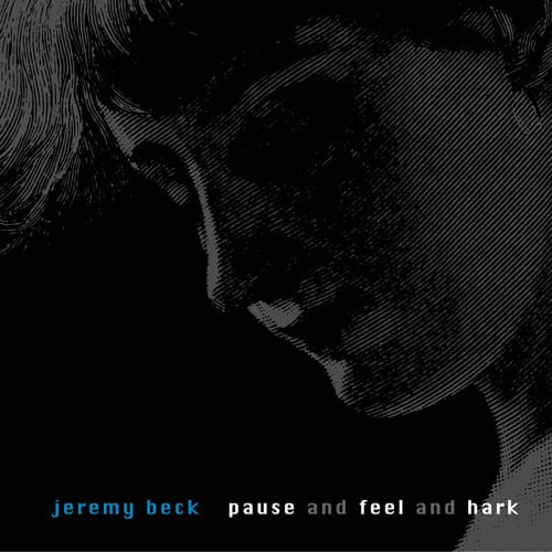 Jeremy Beck - Pause & Feel & Hark   - COMPACT DISCS [CD] price history on PriceWatchPro