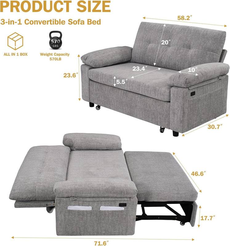 PRODUCT SIZE: 3-in-1 Convertible Sofa Bed

- Width: 58.2"
- Depth (Sofa): 23.6"
- Depth (Bed): 71.6"
- Height (Sofa): 20"
- Height (Backrest): 23.4"
- Height (Seat): 10"
- Height (Legs): 17.7"
- Weight Capacity: 570 LBS

ALL IN 1 BOX

- Width: 30.7"
- Depth: 46.6"
- Height: 5.5"