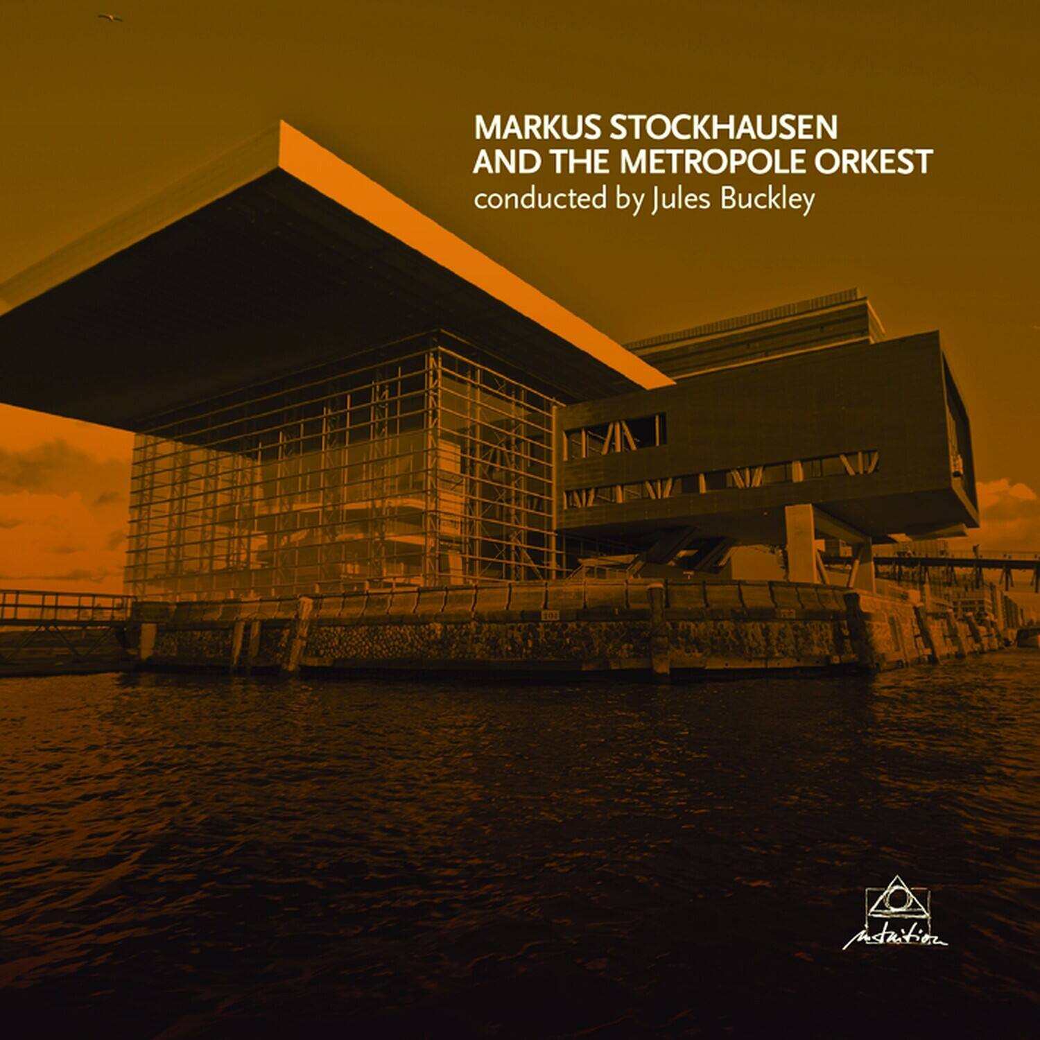 MARKUS STOCKHAUSEN AND THE METROPOLE ORKEST conducted by Jules Buckley