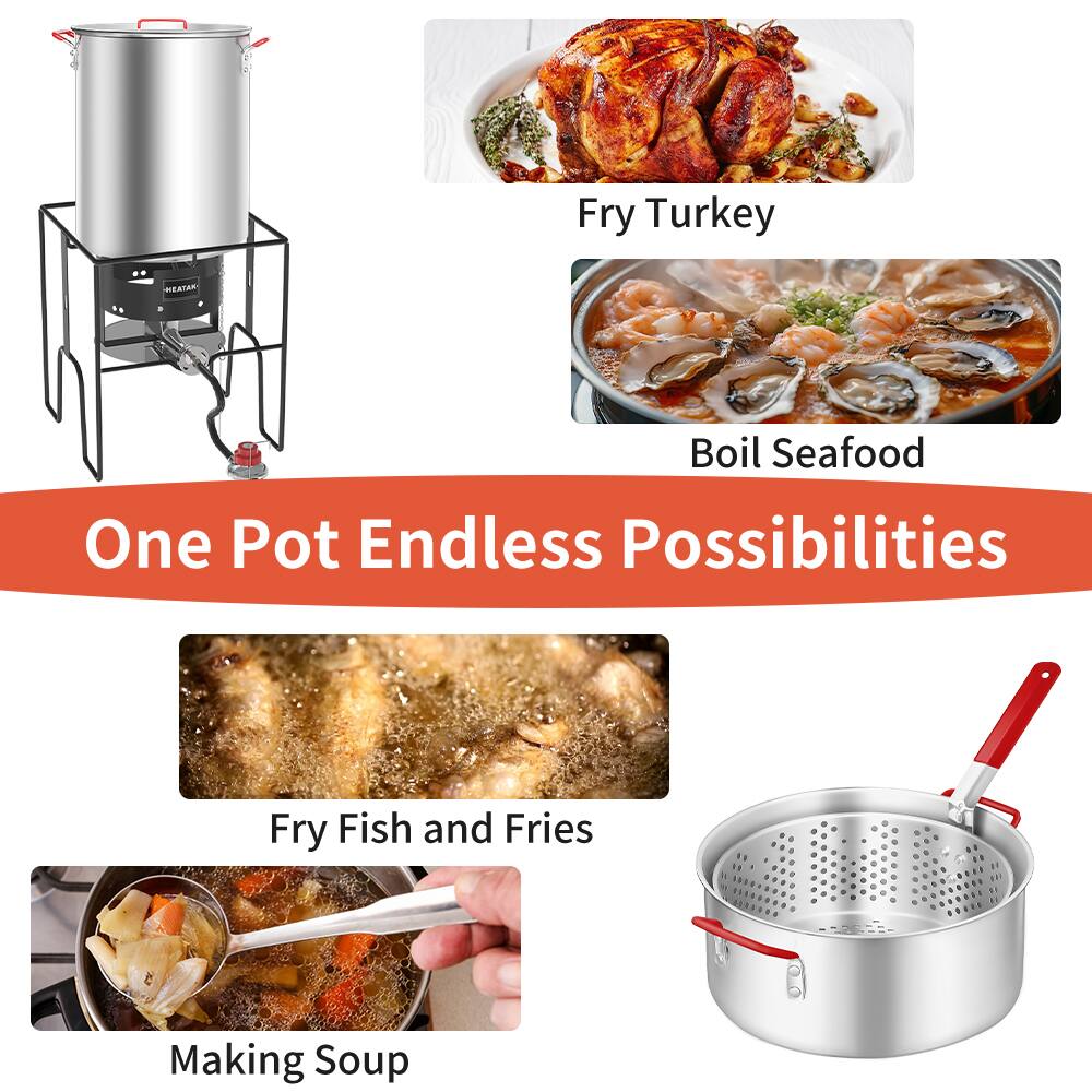 One Pot Endless Possibilities

- Fry Turkey
- Boil Seafood
- Fry Fish and Fries
- Making Soup