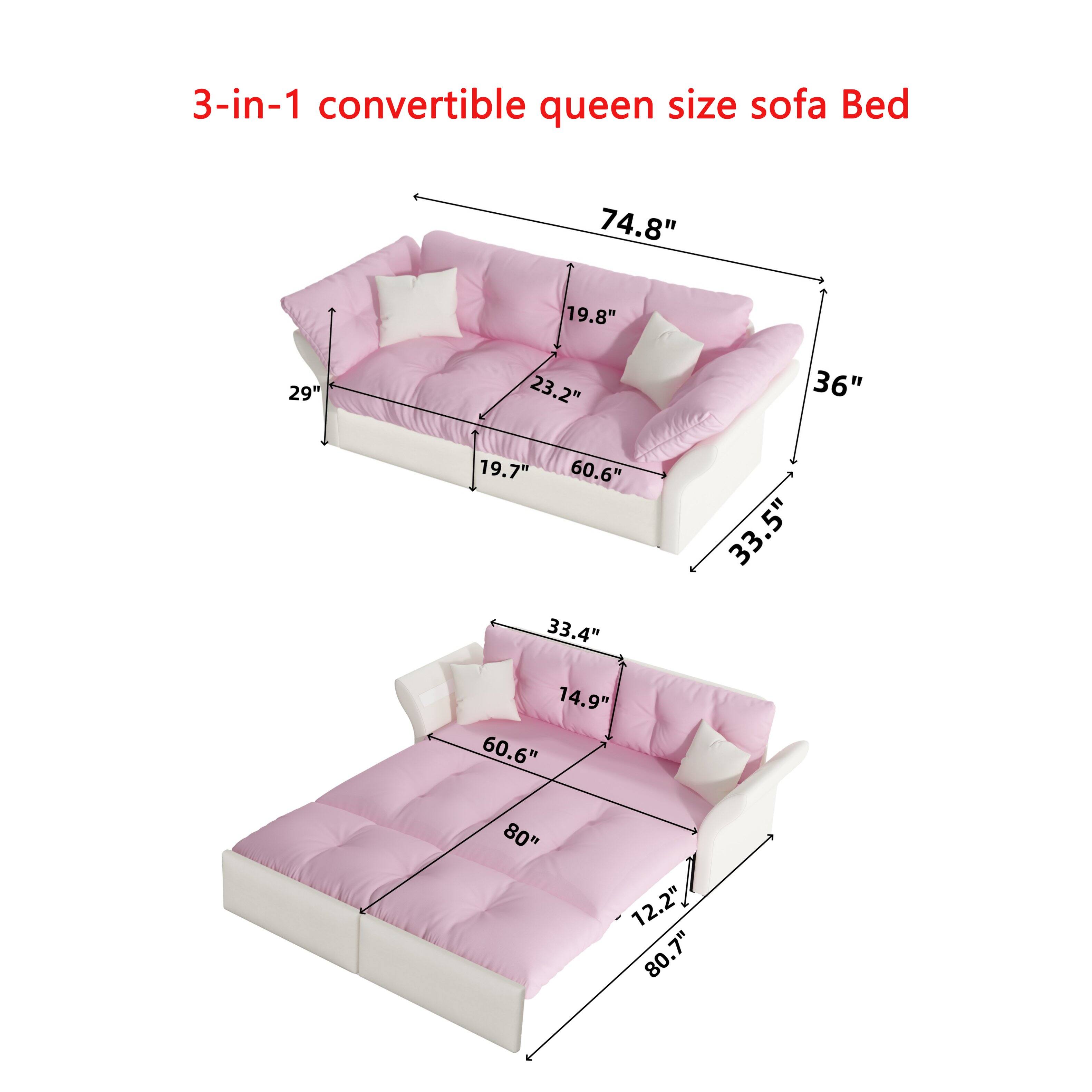 3-in-1 convertible queen size sofa Bed

74.8" 19.8" 29" 23.2" 36" 19.7" 60.6" 33.4" 33.5" 14.9" 60.6" 80" 12.2" 80.7" 7"