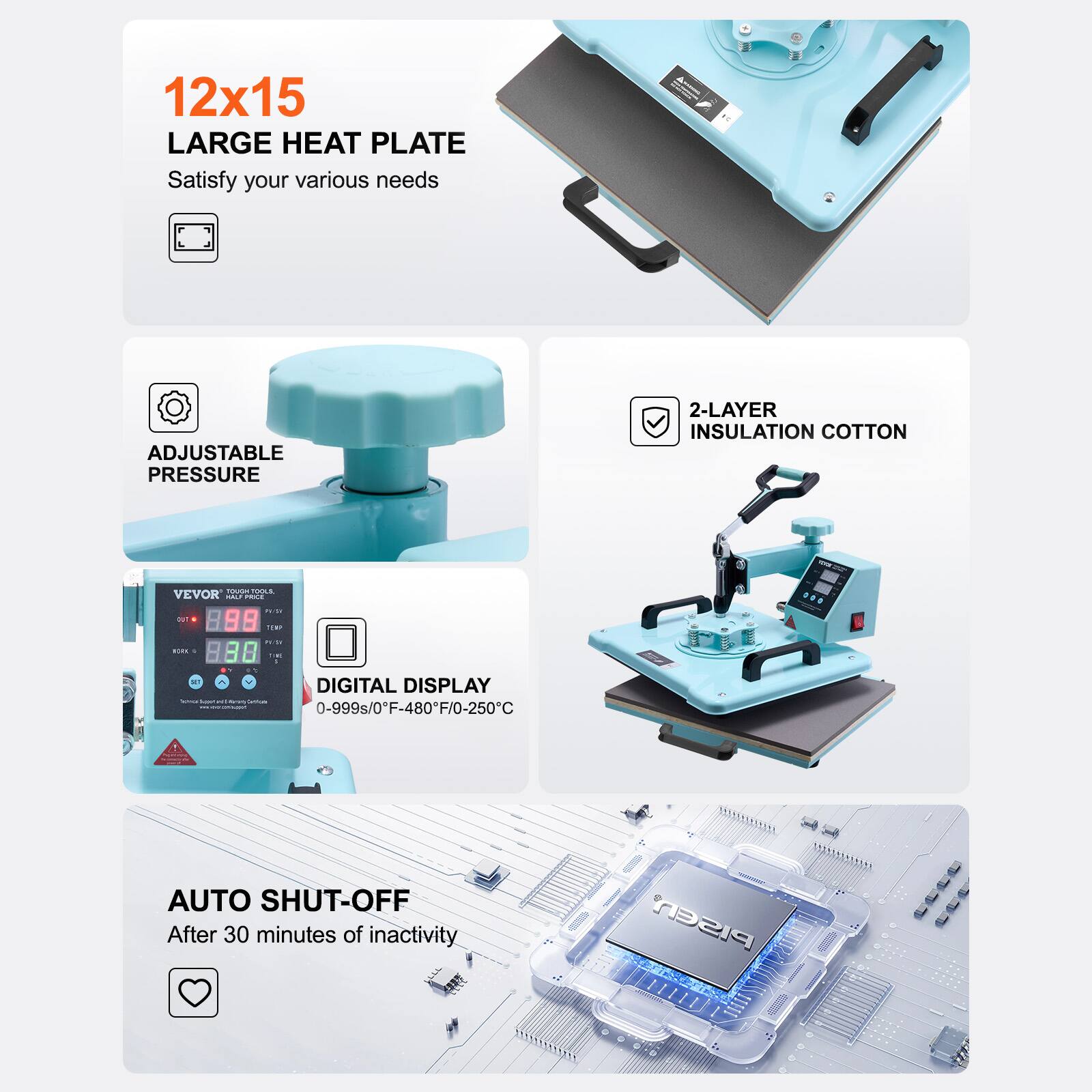 12x15 LARGE HEAT PLATE  
Satisfy your various needs

ADJUSTABLE PRESSURE

2-LAYER INSULATION COTTON

TOUGH TOOLS VEVOR KILF PRICE

DIGITAL DISPLAY  
0-999s/0°F-480°F/0-250°C

AUTO SHUT-OFF  
After 30 minutes of inactivity