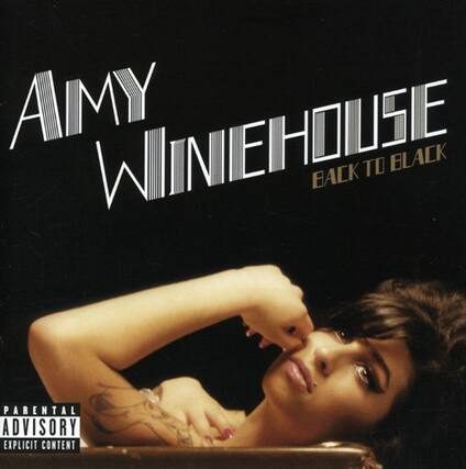 AMY WINEHOUSE
BACK TO BLACK
PARENTAL ADVISORY
EXPLICIT CONTENT