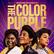 MUSIC FROM AND INSPIRED BY
THE COLOR PURPLE