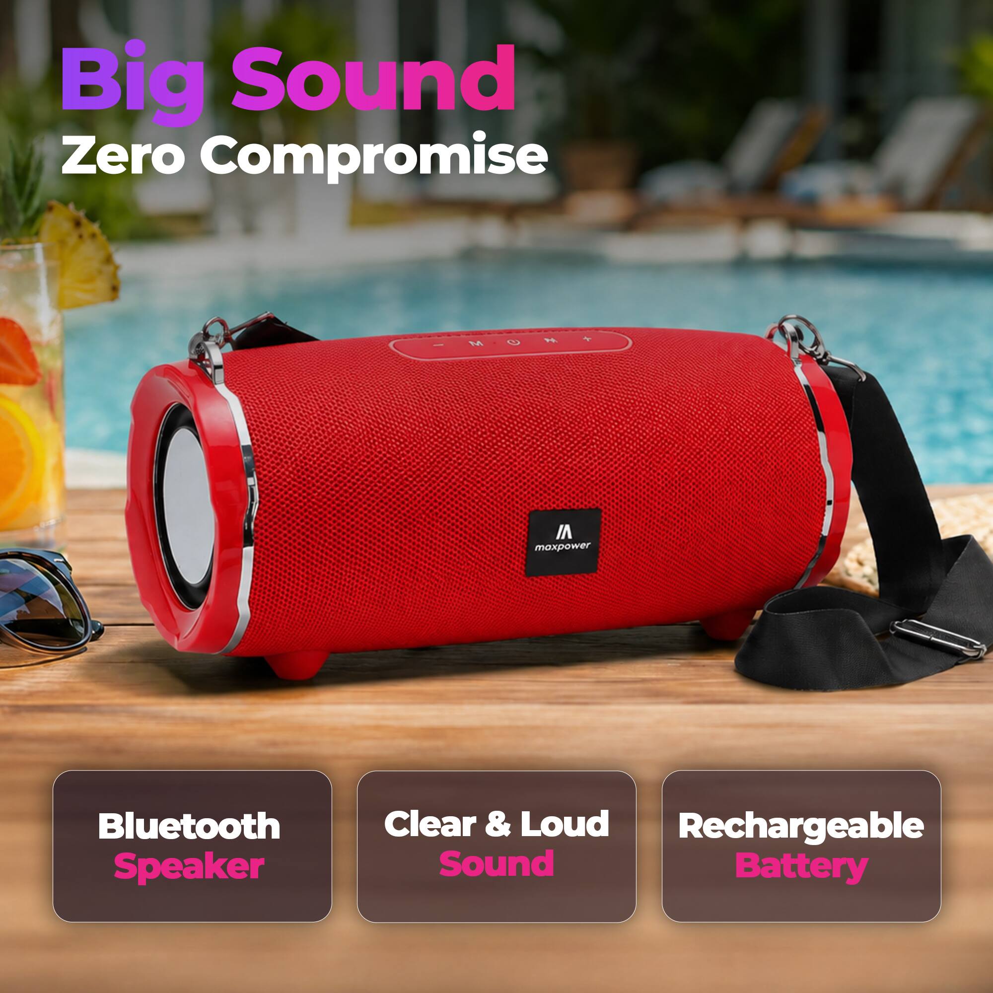 Big Sound Zero Compromise

maxpower Bluetooth Speaker Clear & Loud Rechargeable Battery