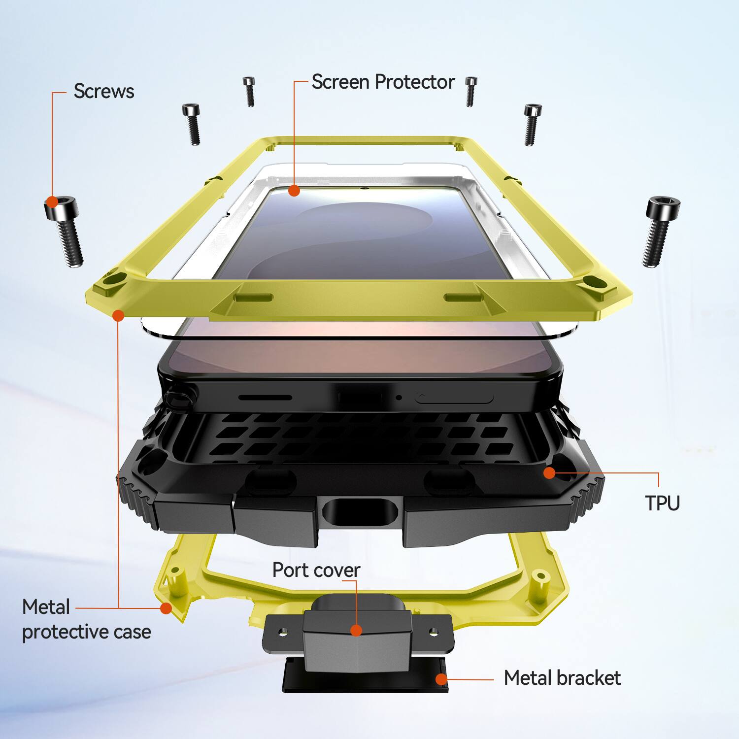 Screws  
Screen Protector  
TPU  
Port cover  
Metal protective case  
Metal bracket