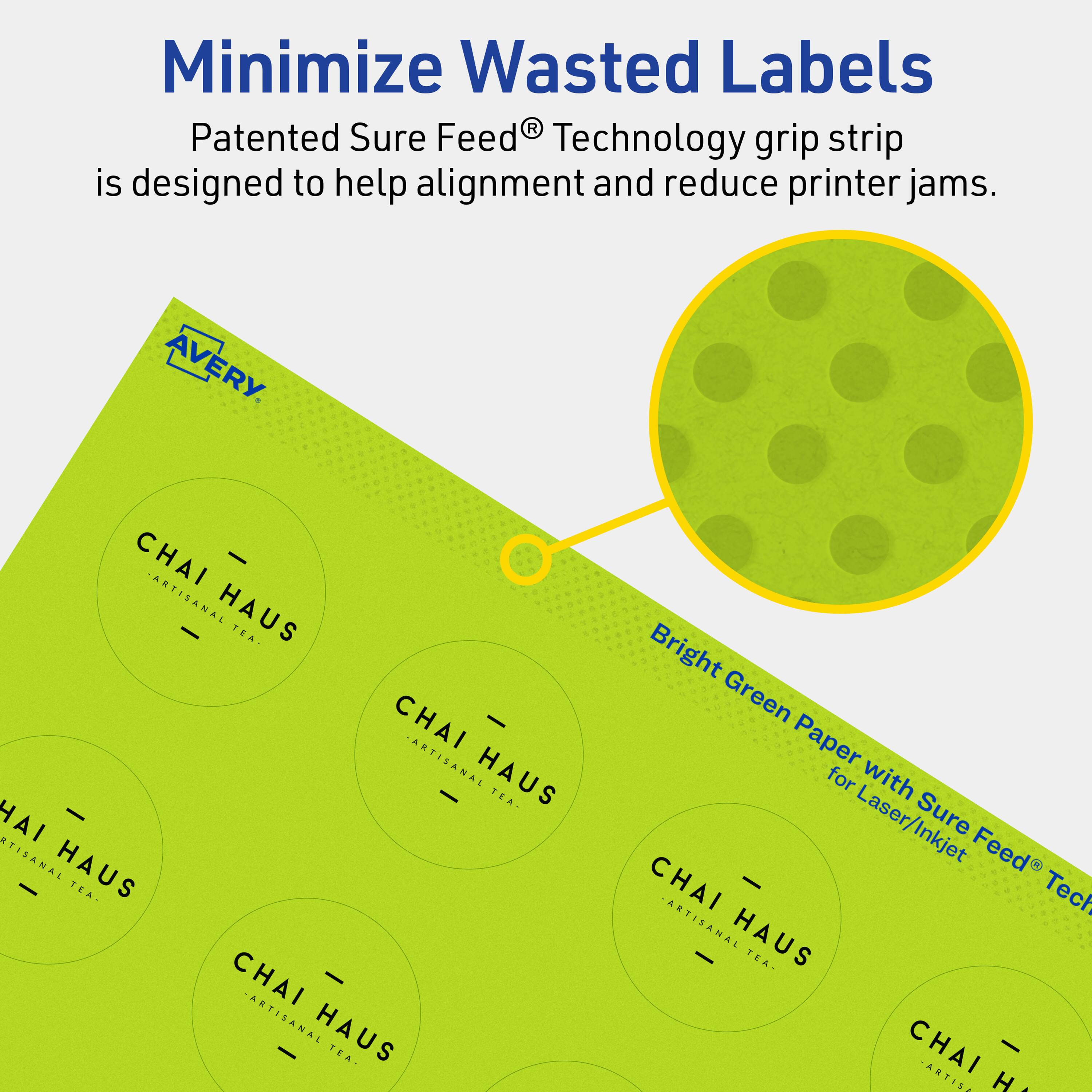 Minimize Wasted Labels

Patented Sure Feed® Technology grip strip is designed to help alignment and reduce printer jams.

AVERY

Bright Green Paper for Laser/Inkjet

CHAI - ARTISANAL HAUS TEA