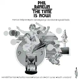Phil Ranelin - Time Is Now - VINYL LP