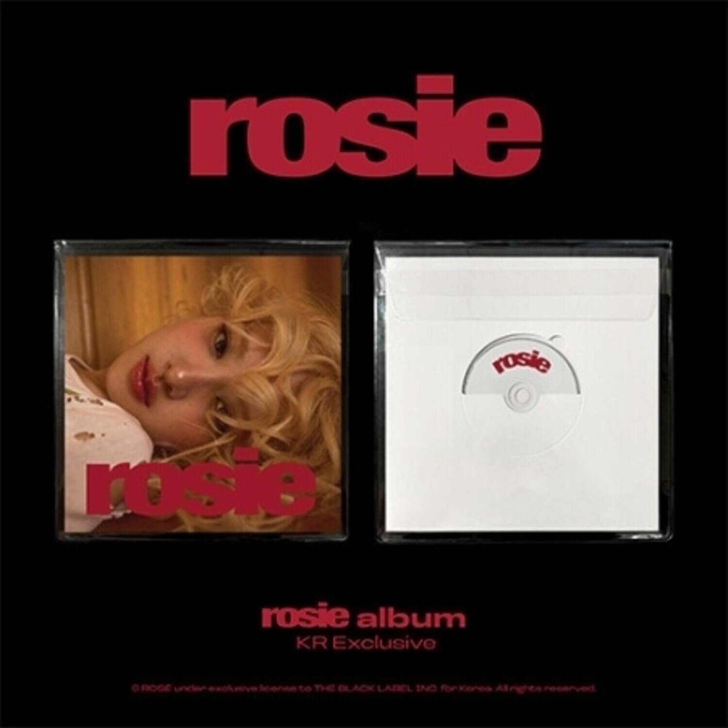rosie

rosie album  
KR Exclusive

© ROSE under exclusive license to THE BLACK LABEL, INC. for Korea. All rights reserved.