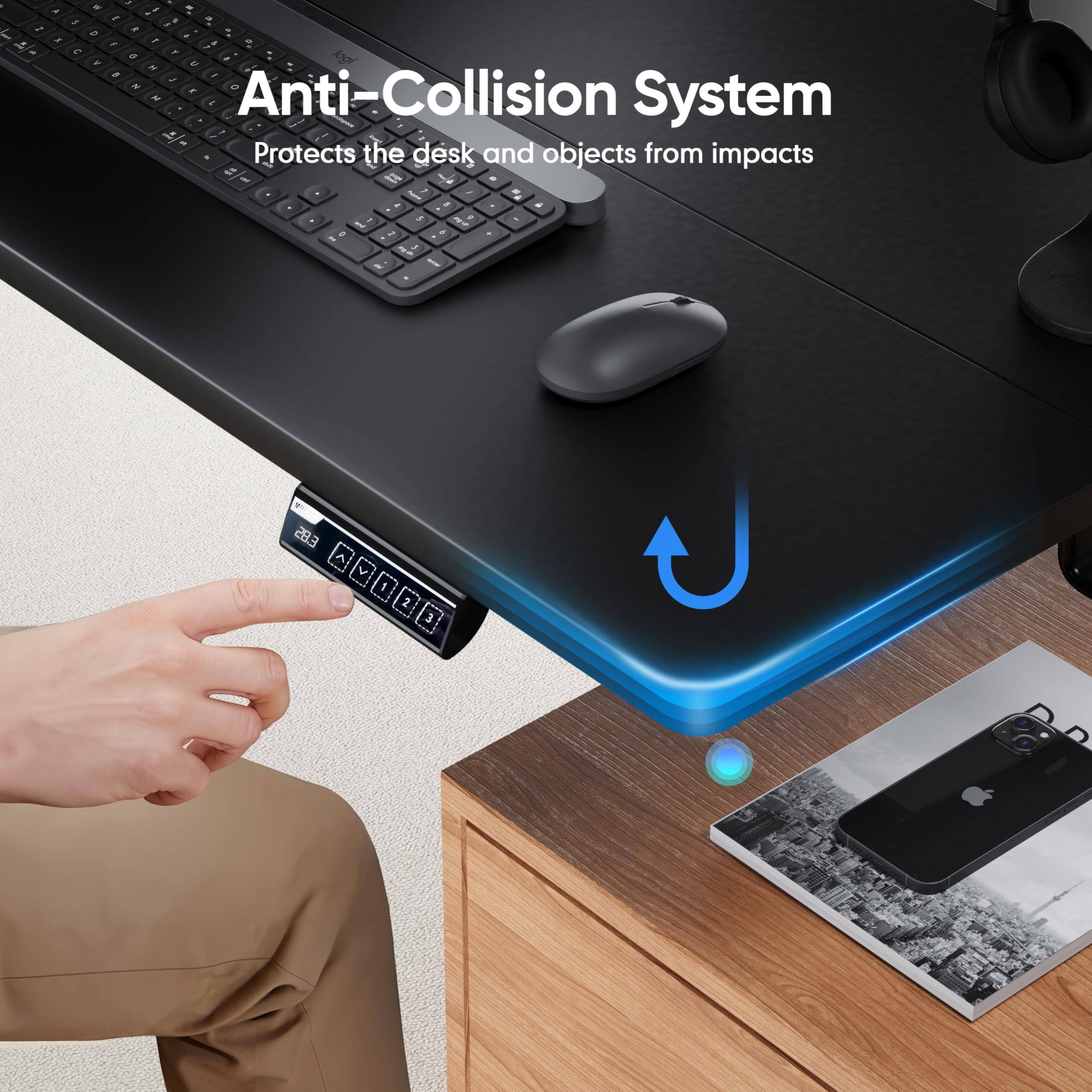 Anti-Collision System  
Protects the desk and objects from impacts