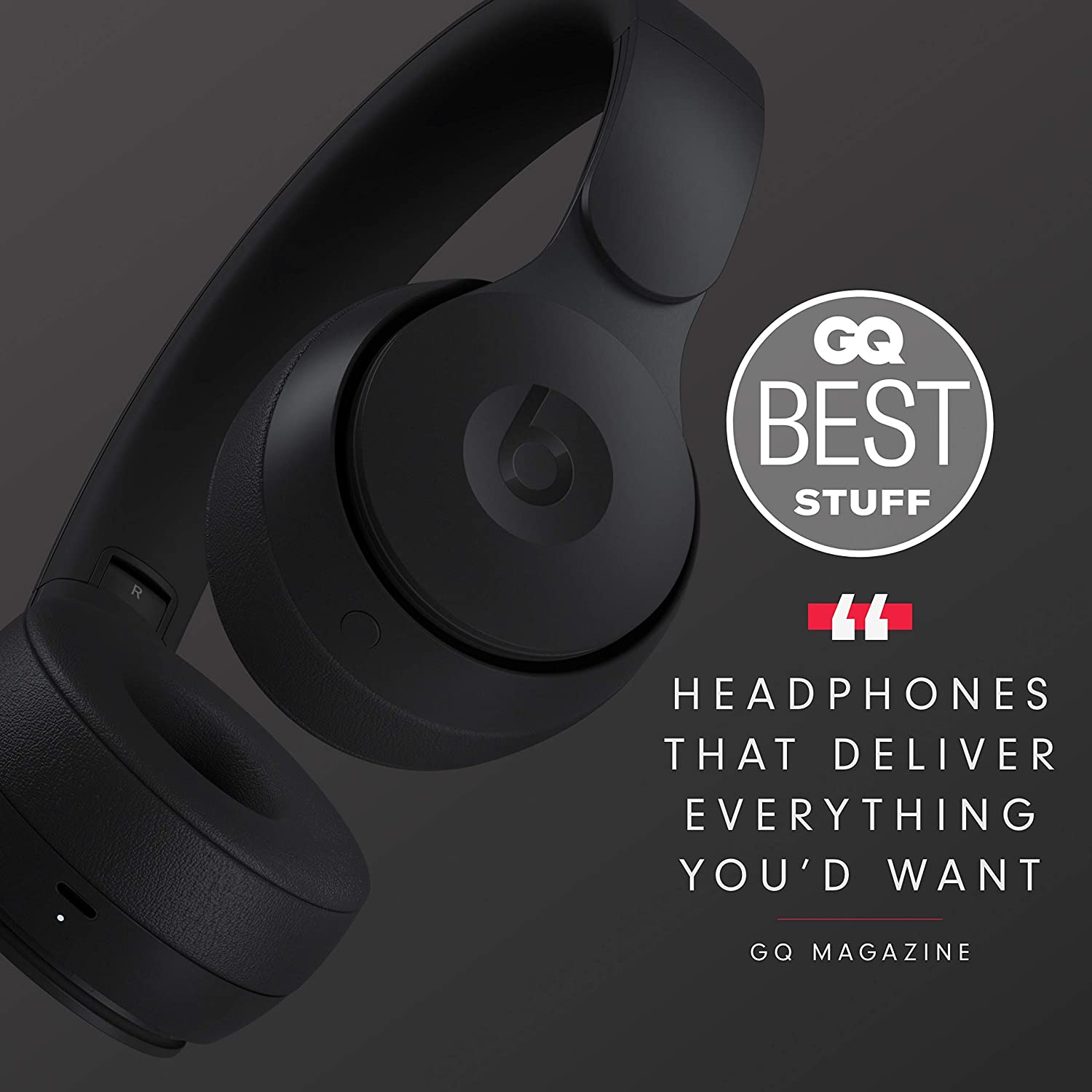 GQ BEST STUFF

"HEADPHONES THAT DELIVER EVERYTHING YOU'D WANT"

GQ MAGAZINE