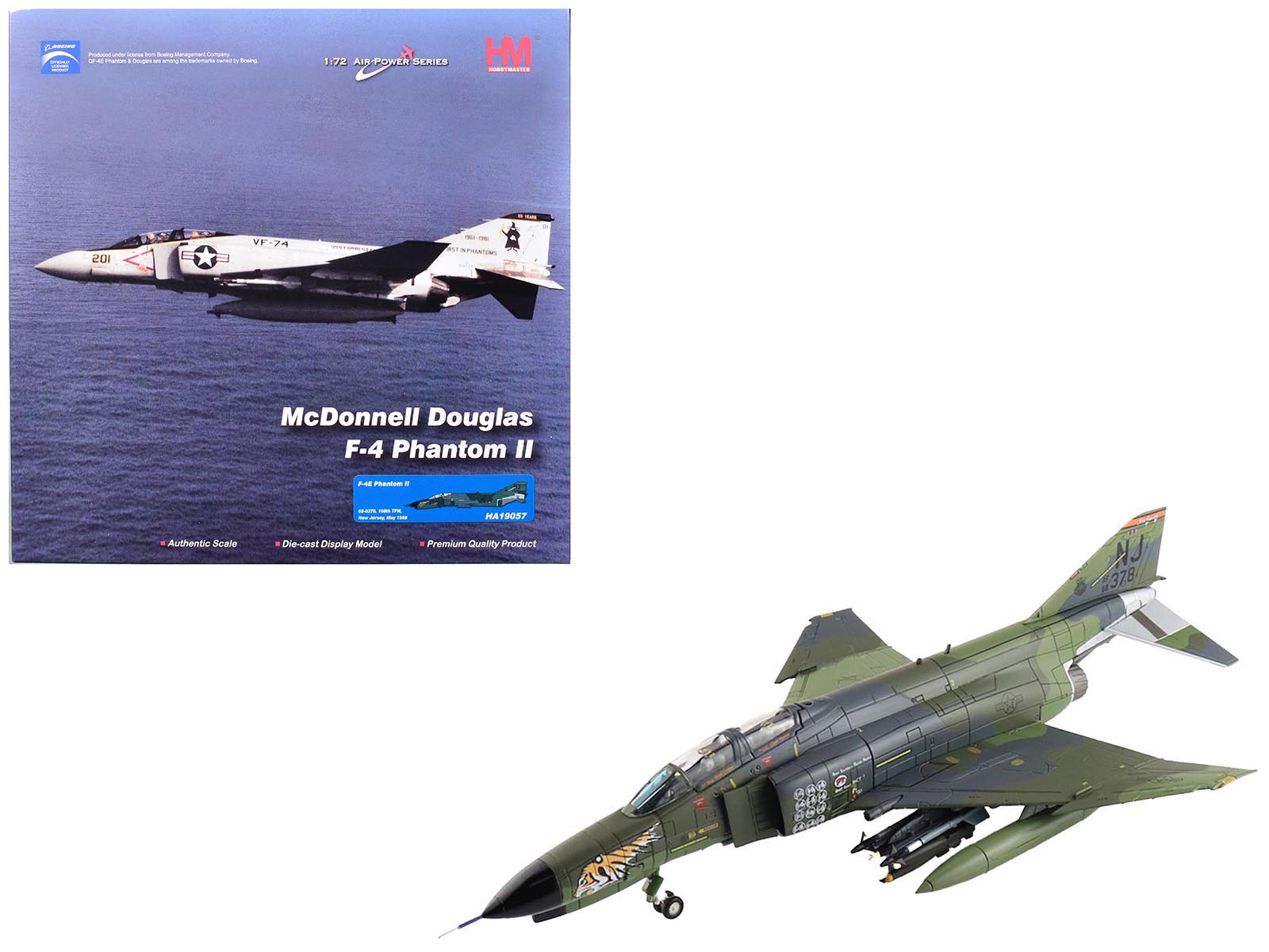- 1:72 AIR-POWER SERIES
- HM MADN 201 VF-7 I McDonnell Douglas F-4 Phantom II
- Authentic Scale
- Die-cast Display Model
- Premium Quality Product
- NJ #378
- McDonnell Douglas F-4 Phantom II
- Authentic Scale
- Die-cast Display Model
- Premium Quality Product
- HA T80S7
- 1:72
- AIR-POWER SERIES
- HM
- HOBBYMATE
- Produced under license from Boeing Management Company.
- F-4E Phantom II
- 44.07" (112 cm) Wingspan
- 24.8" (63 cm) Length
- VF-74
- 201
- 378
- NJ
- HA19057