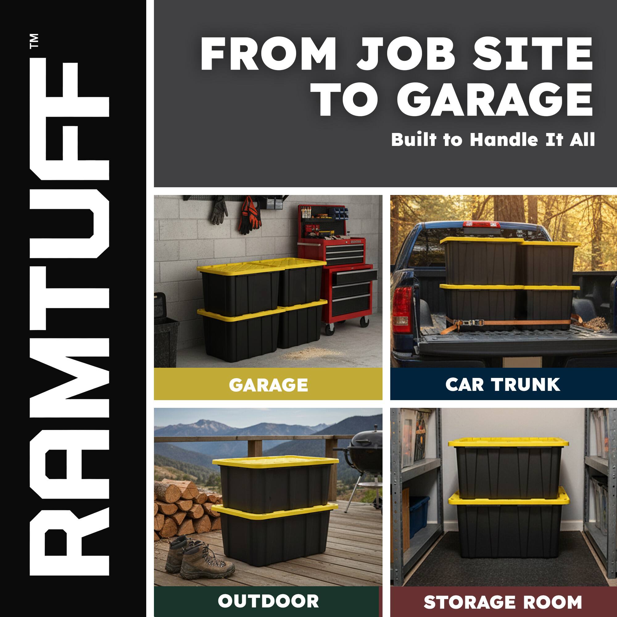 RAMTUFF™  
FROM JOB SITE TO GARAGE  
Built to Handle It All  

GARAGE  
CAR TRUNK  
OUTDOOR  
STORAGE ROOM