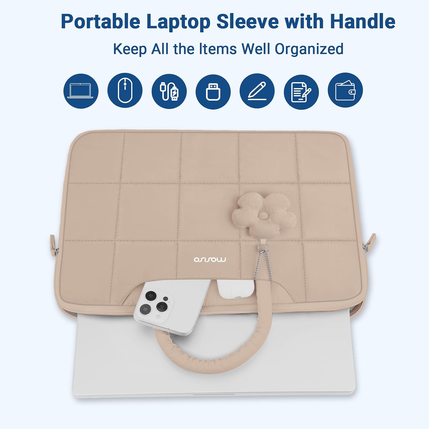 Portable Laptop Sleeve with Handle  
Keep All the Items Well Organized