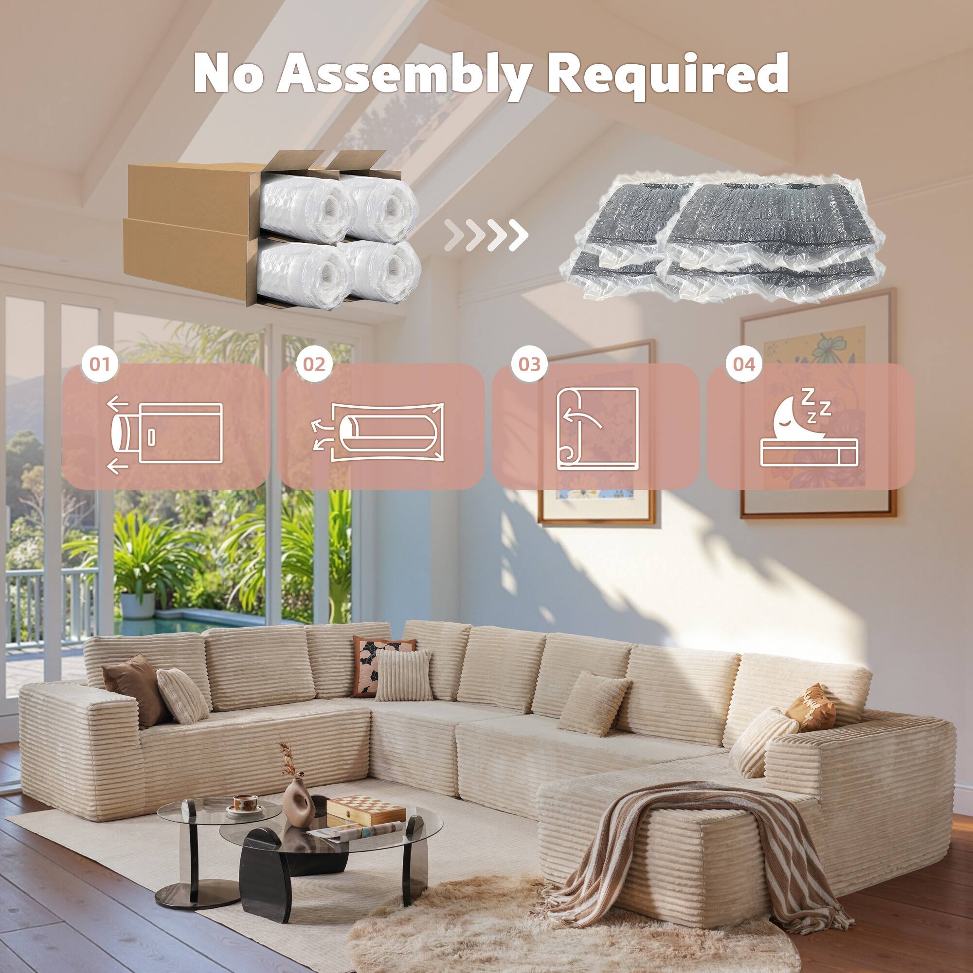 No Assembly Required

01
02
03
04