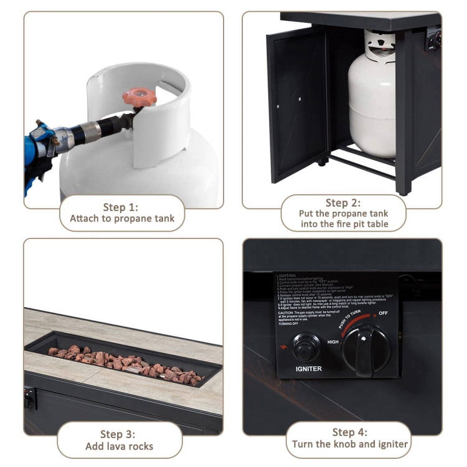 Step 1: Attach to propane tank  
Step 2: Put the propane tank into the fire pit table  
Step 3: Add lava rocks  
Step 4: Turn the knob and igniter