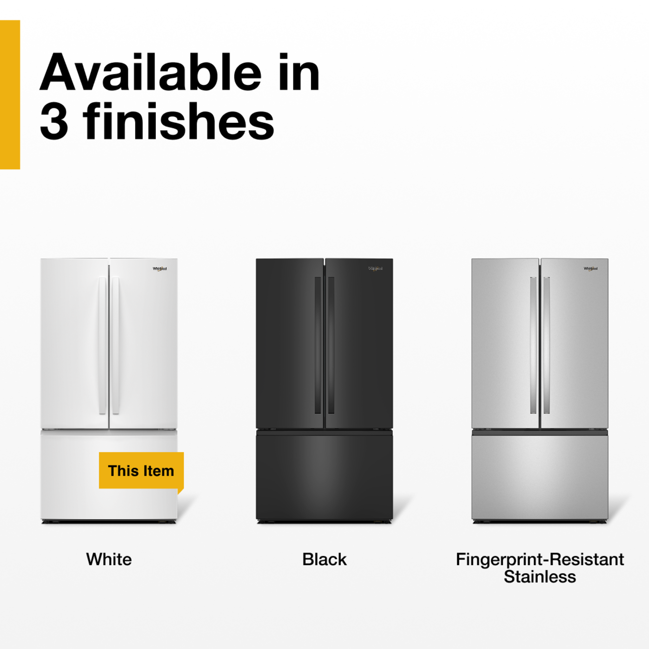 Available in 3 finishes - This Item White Black Fingerprint-Resistant Stainless