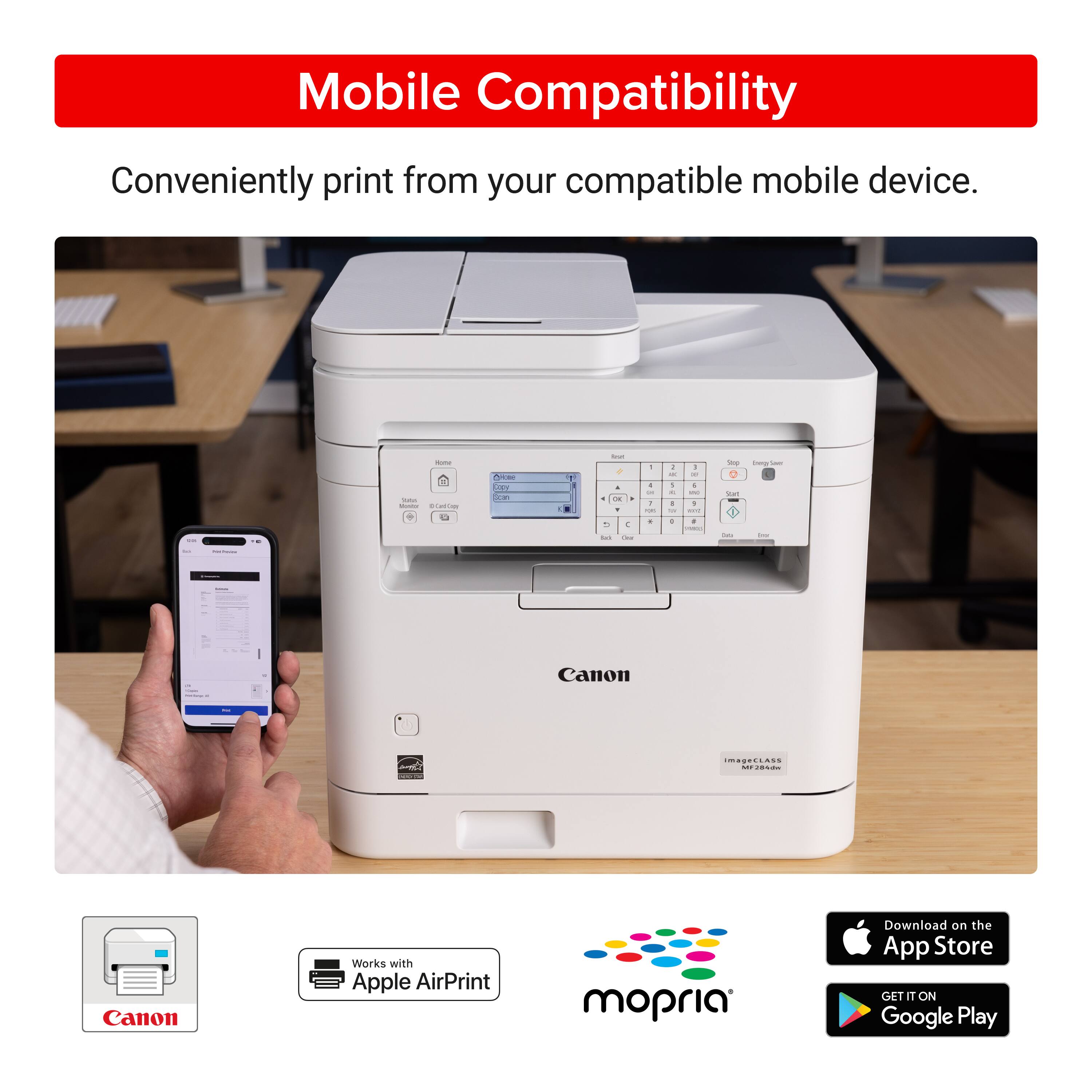 Mobile Compatibility: Conveniently print from your compatible mobile device. Canon Cars TINN: Canon Works with Apple AirPrint and mopria. Download on the App Store or Google Play.