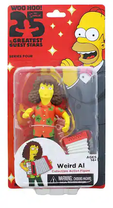 WOO HOO!
THE SIMPSONS
25
OF THE GREATEST GUEST STARS
SERIES FOUR
AGES 14+
Weird Al
Collectible Action Figure
WARNING: CHOKING HAZARD
Small parts. Not for children under 3 years.