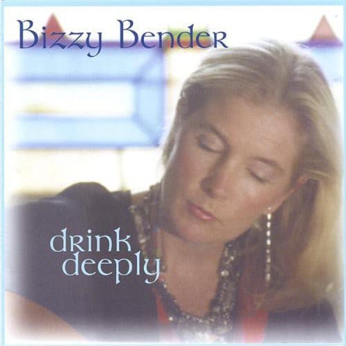 Bizzy Bender - Drink Deeply  - COMPACT DISCS