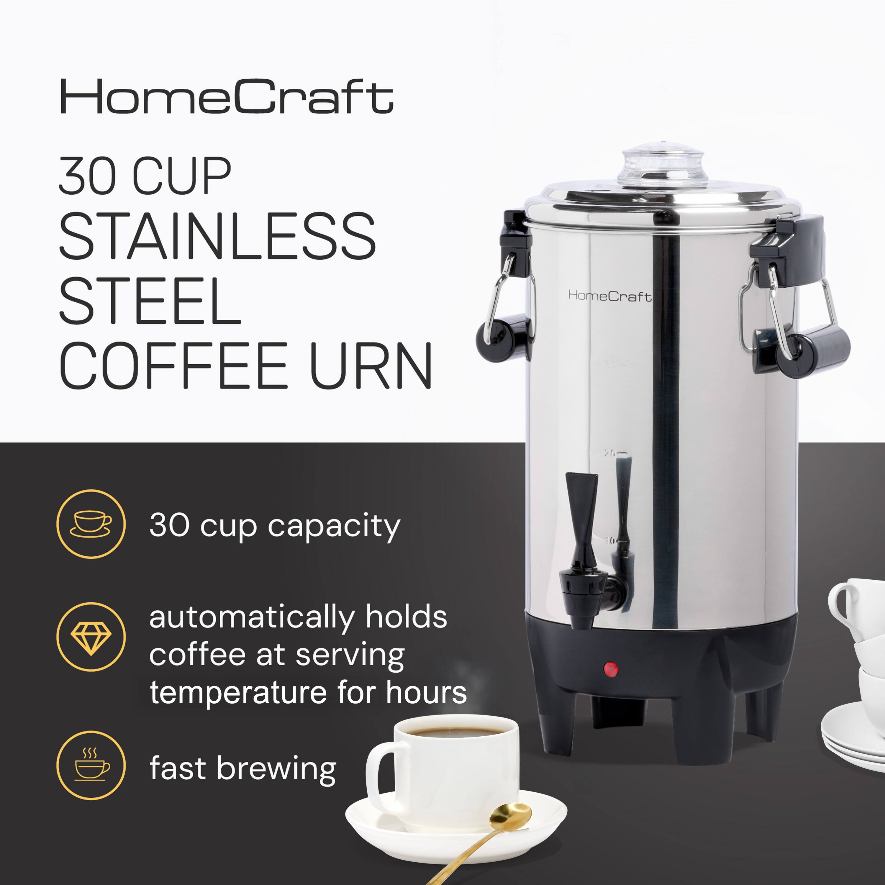 HomeCraft  
30 CUP STAINLESS STEEL COFFEE URN  

- 30 cup capacity  
- Automatically holds coffee at serving temperature for hours  
- Fast brewing