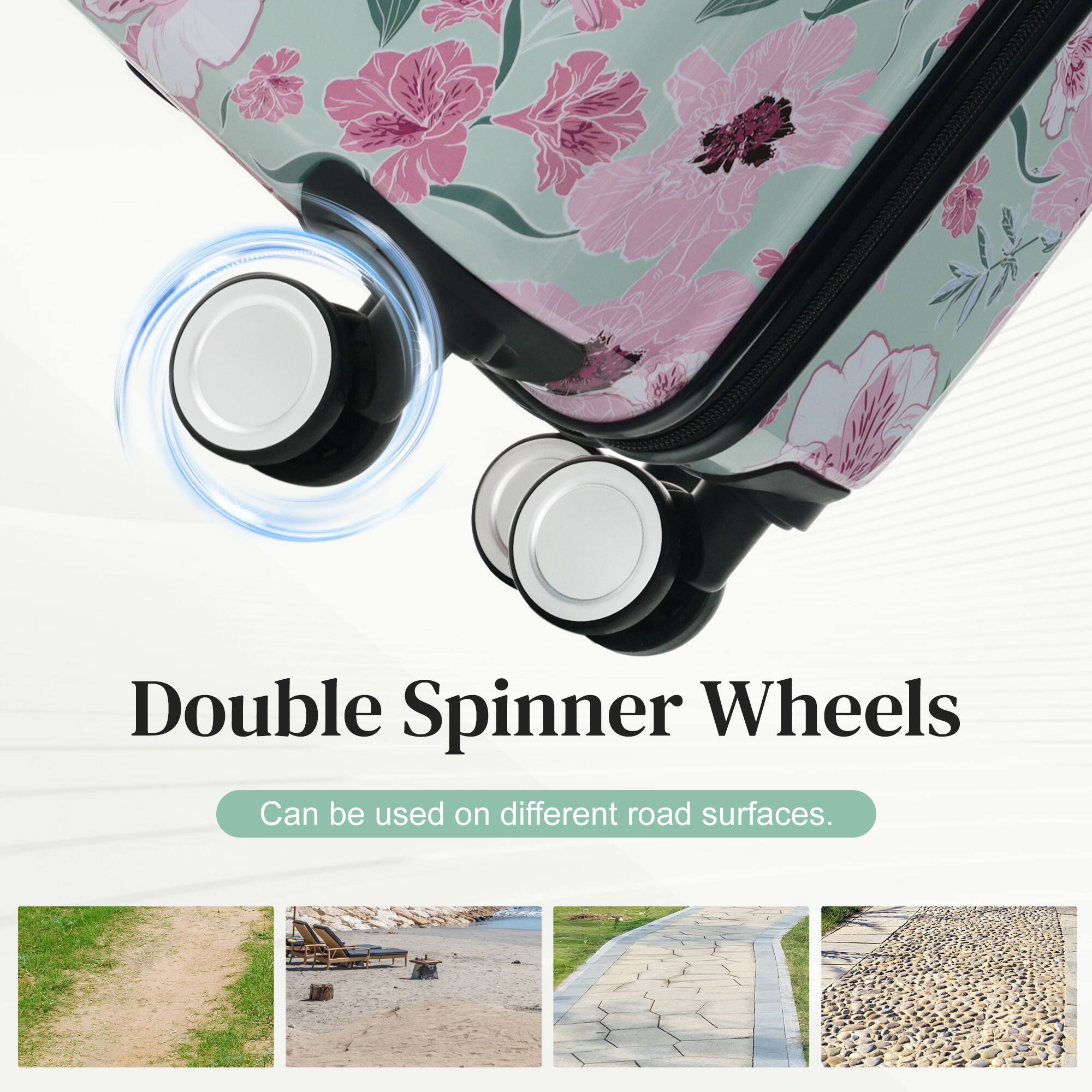 Double Spinner Wheels  
Can be used on different road surfaces.