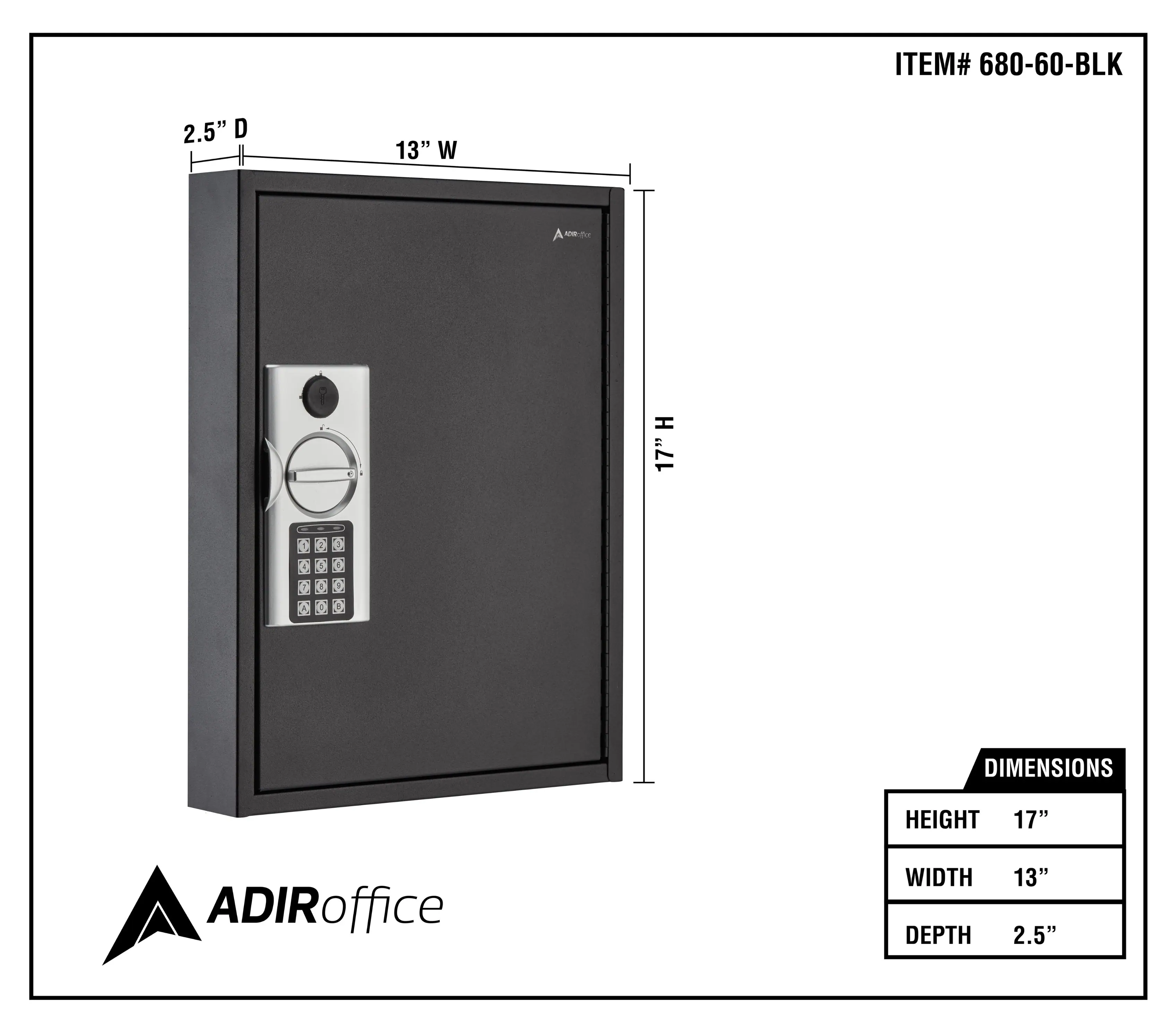 ITEM# 680-60-BLK
DIMENSIONS
HEIGHT 17"
WIDTH 13"
DEPTH 2.5"
ADIRoffice