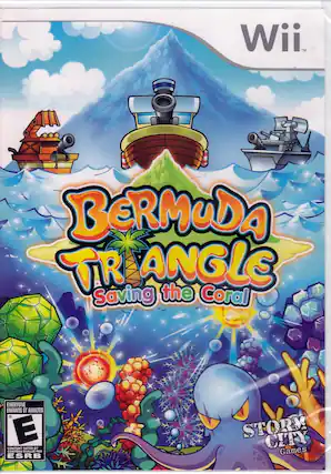 Wii™
Bermuda Triangle
Saving the Coral
Everyone
Enfants et Adultes
Content Rated by ESRB
Contenu évalué par ESRB
Storm City Games - E10+ (Everyone 10+)