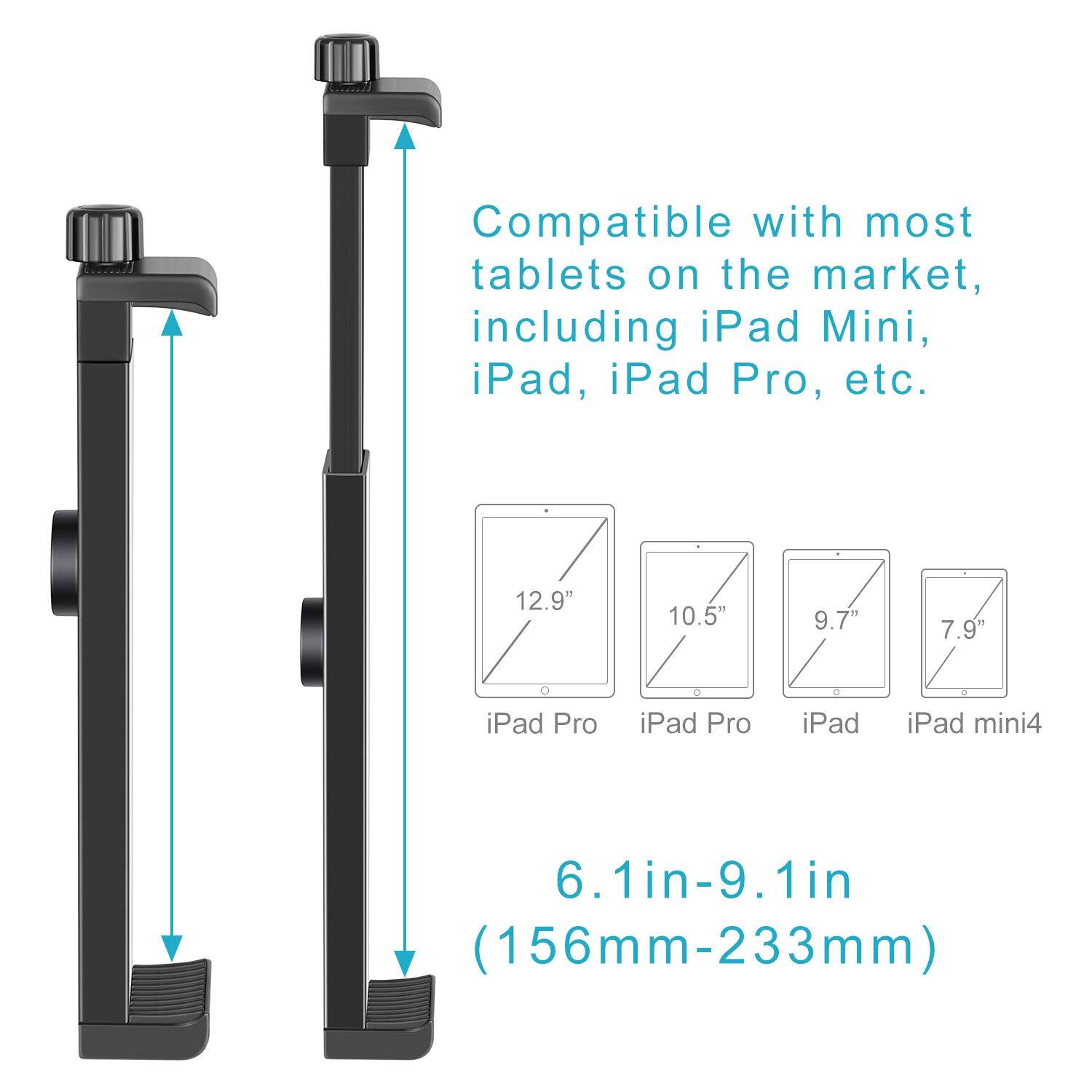 Compatible with most tablets on the market, including iPad Mini, iPad, iPad Pro, etc. 12.9" 10.5" 9.7" 7.9" iPad Pro iPad Pro iPad iPad mini4 6.1in-9.1in (156mm-233mm)