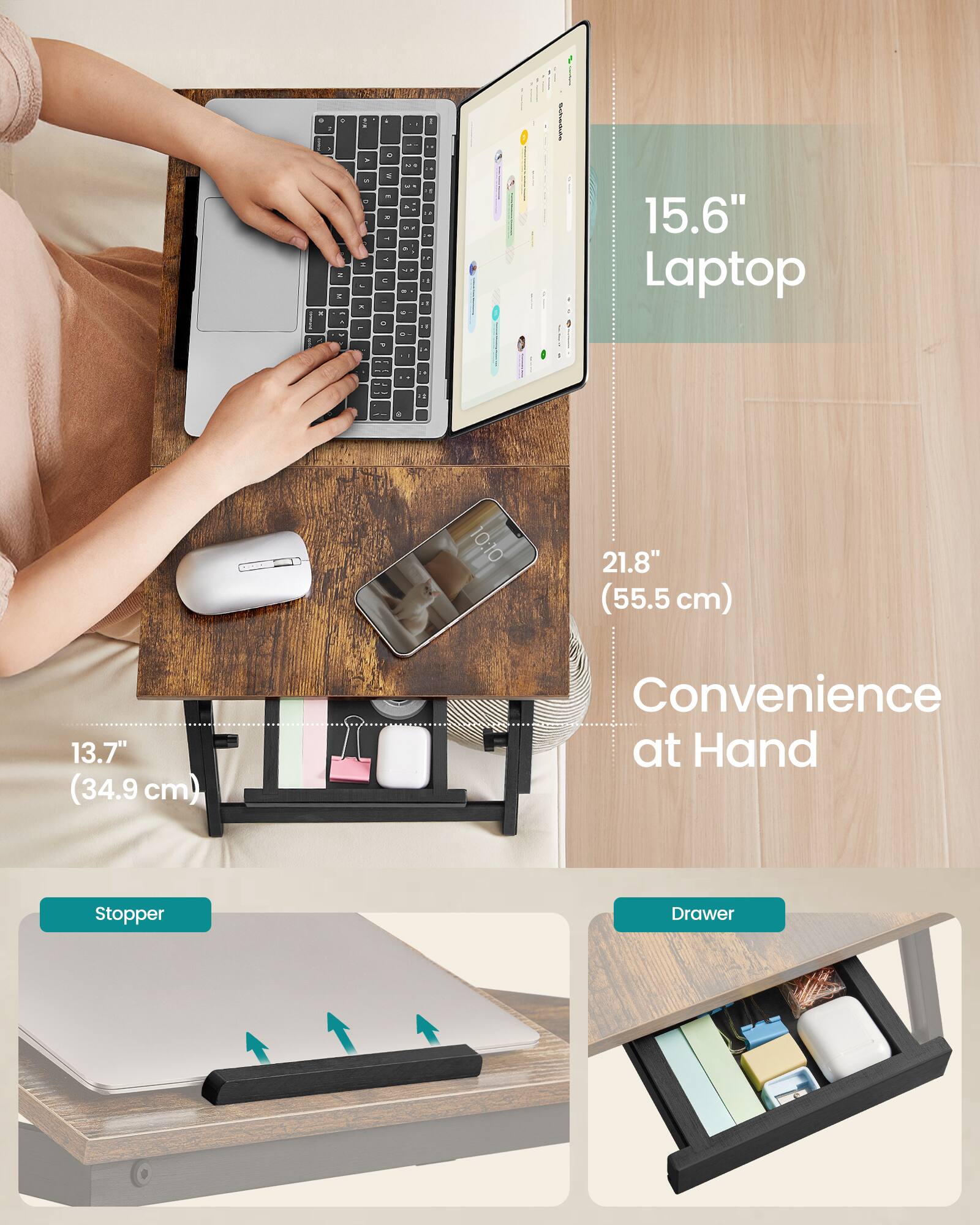 - 15.6" Laptop
- 21.8" (55.5 cm)
- 13.7" (34.9 cm)
- Convenience at Hand
- Stopper
- Drawer