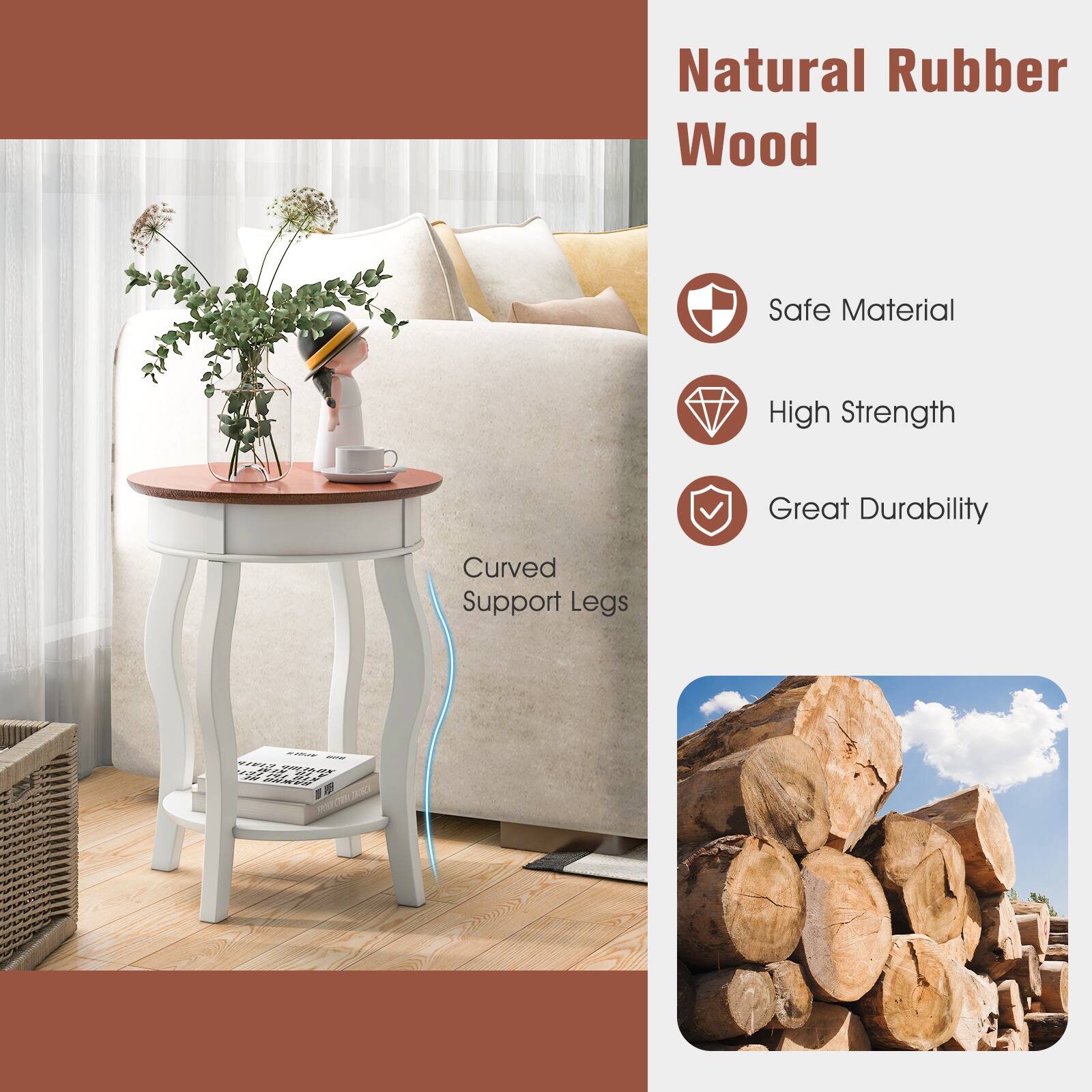 Natural Rubber Wood, Safe Material, High Strength, Great Durability, Curved Support Legs