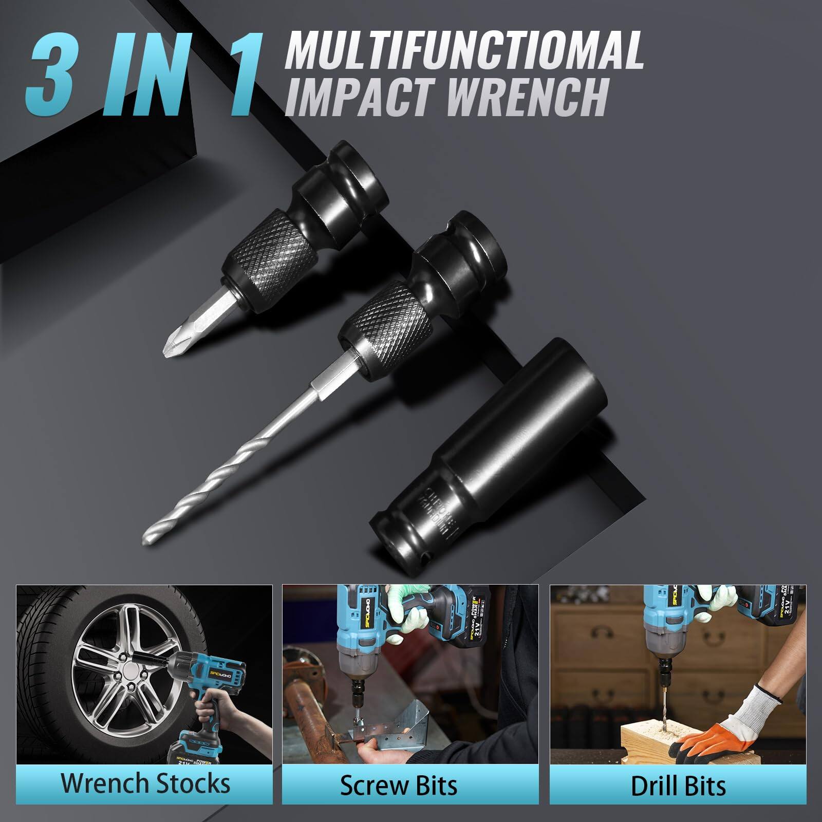 3 IN 1 MULTIFUNCTIONAL IMPACT WRENCH

- Wrench Stocks
- Screw Bits
- Drill Bits