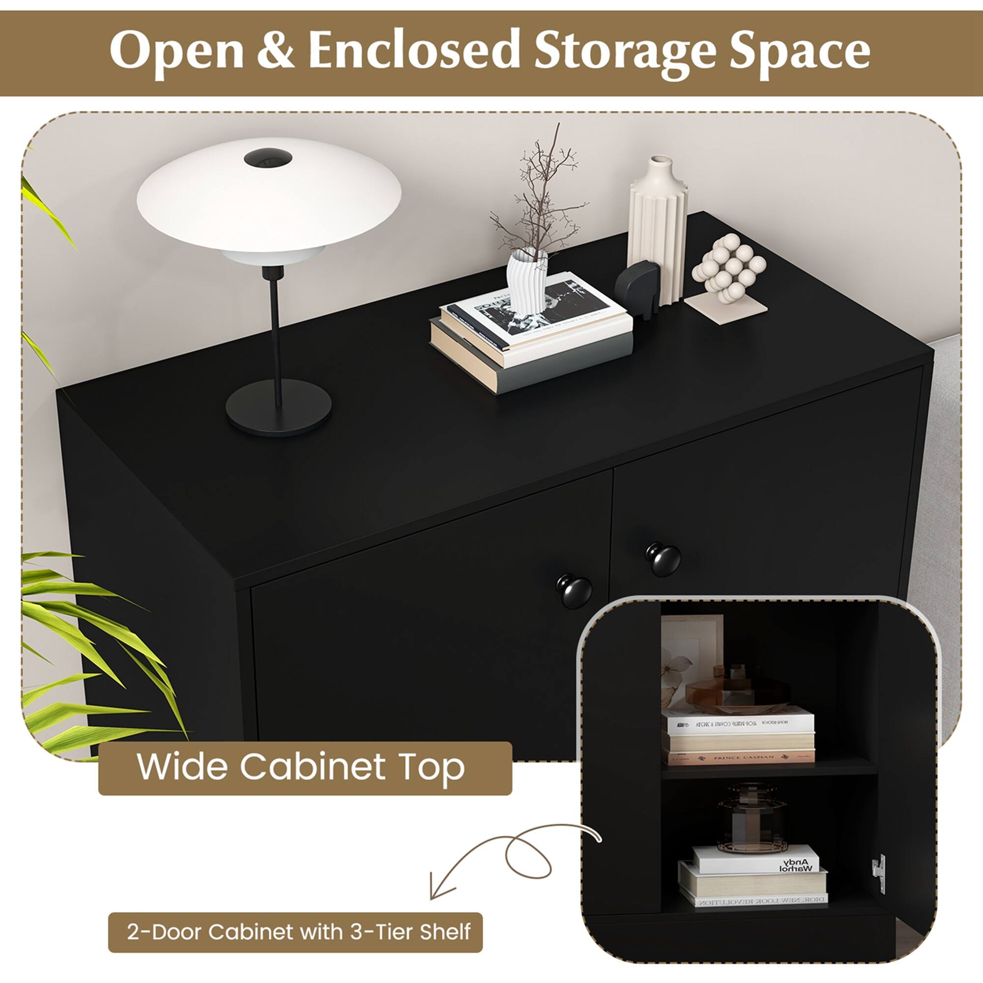 Open & Enclosed Storage Space, Wide Cabinet Top, 2-Door Cabinet with 3-Tier Shelf