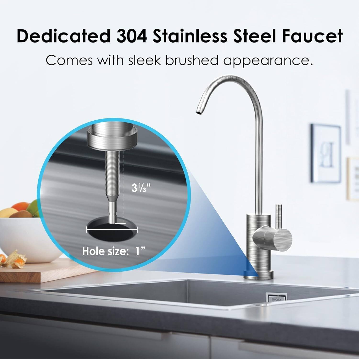 Dedicated 304 Stainless Steel Faucet Comes with sleek brushed appearance. 3/3" B Hole size: 1"